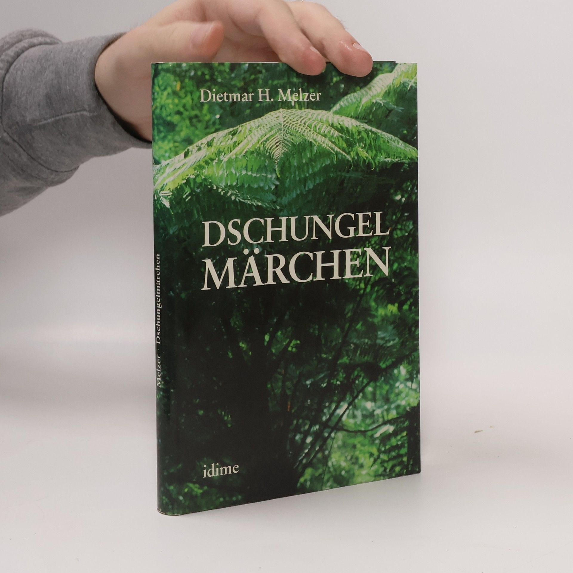 Dietmar H. Melzer Dschungelmärchen