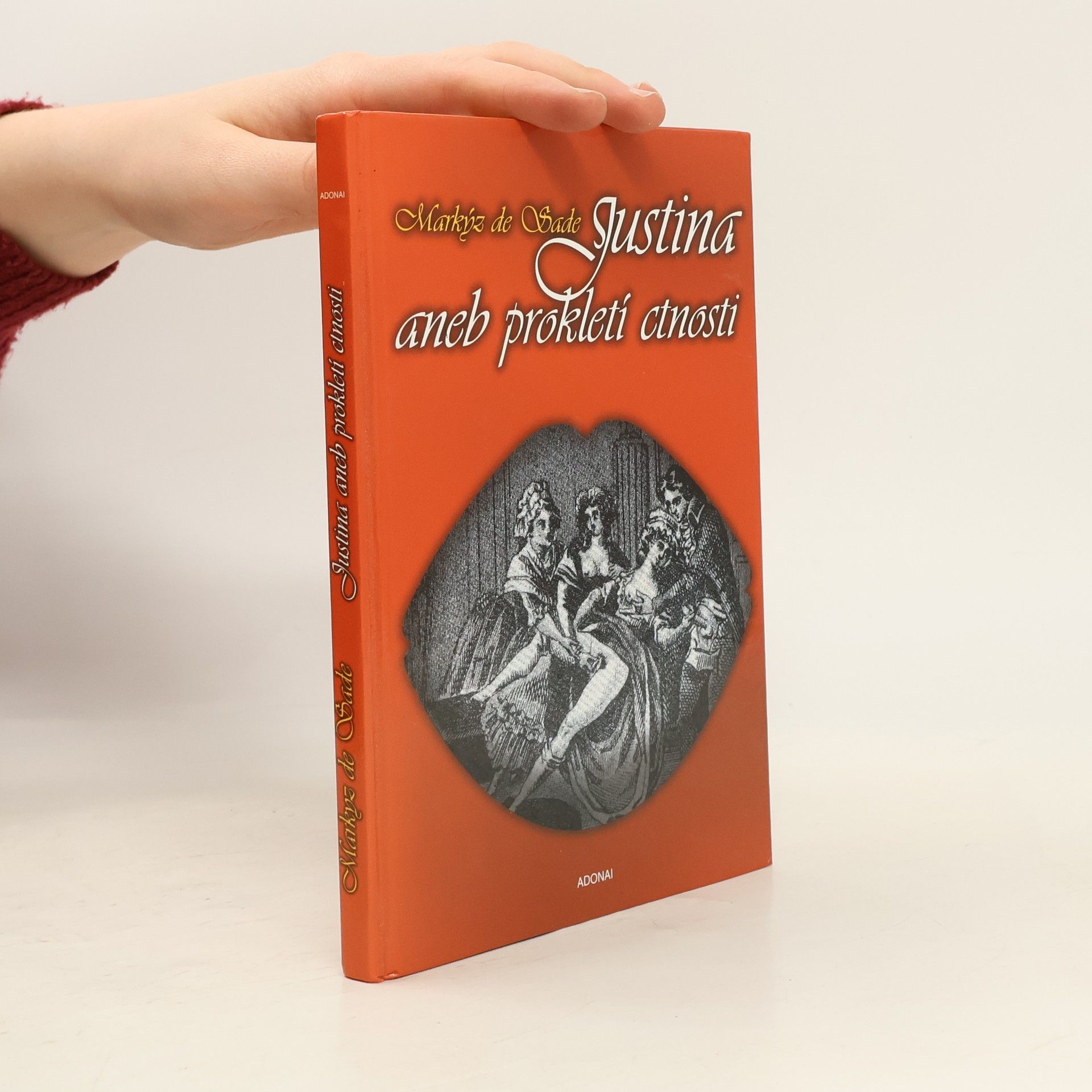Markýz de Sade Justina aneb Prokletí ctnosti