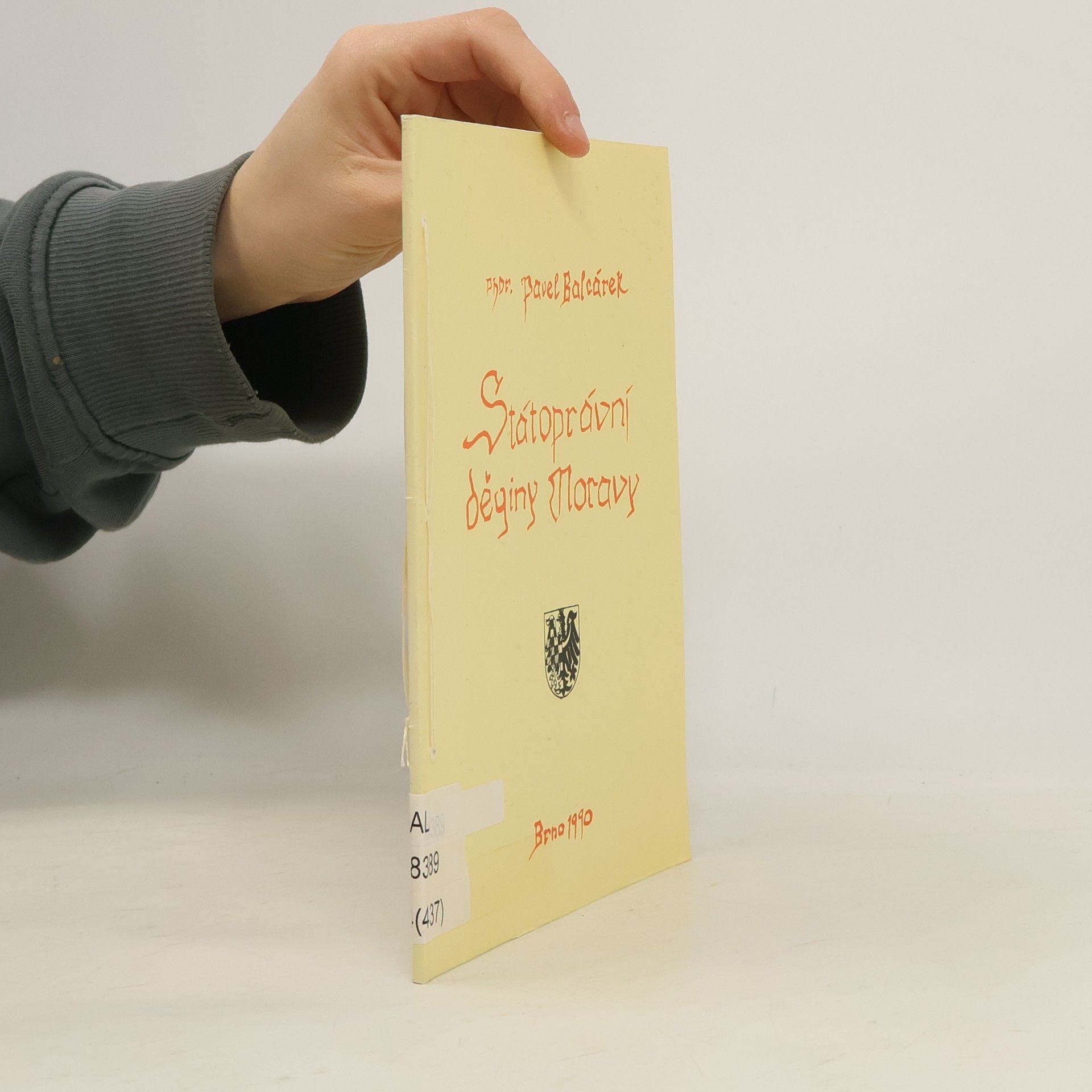 Pavel Balcárek Státoprávní dějiny Moravy