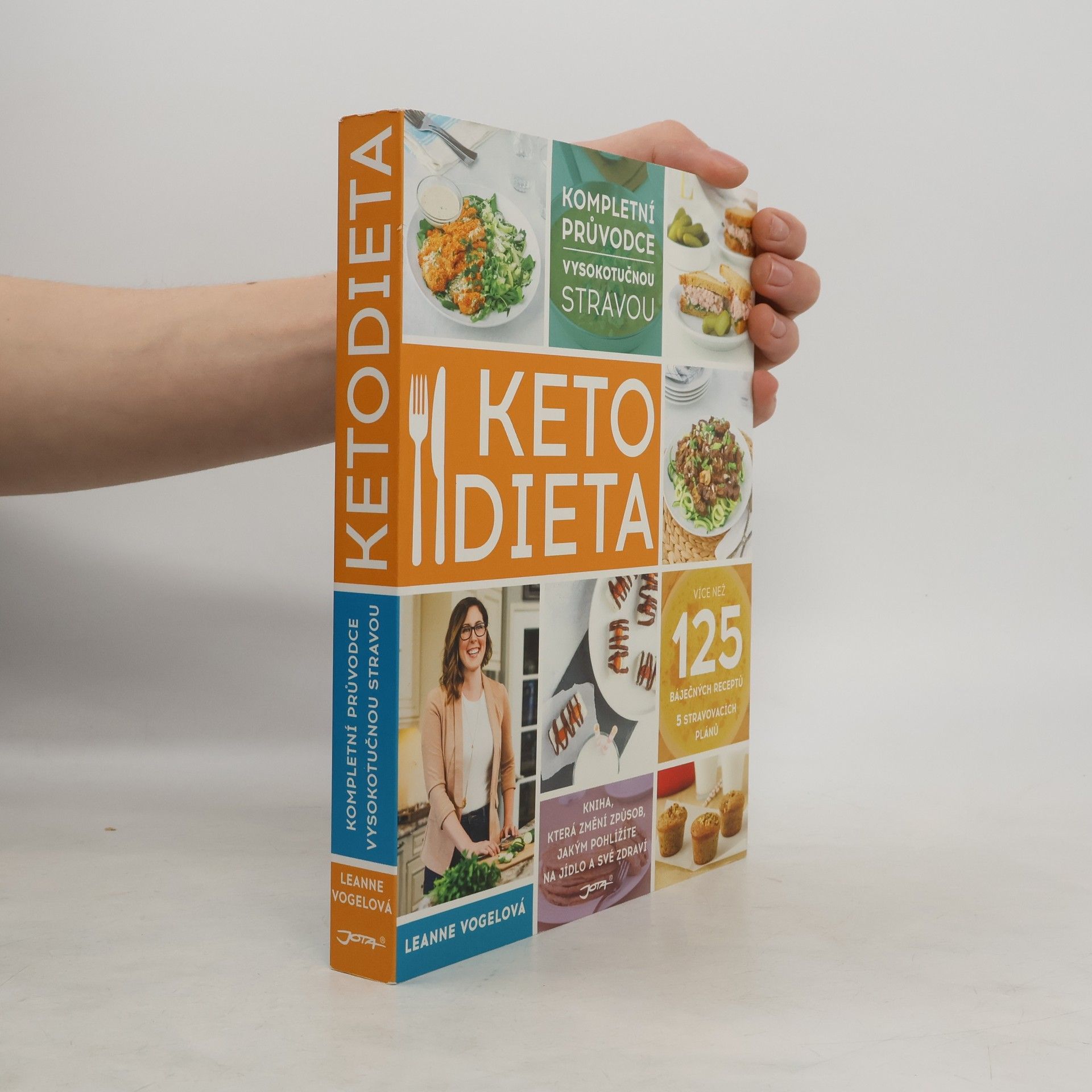 Leanne Vogel Ketodieta : kompletní průvodce vysokotučnou stravou