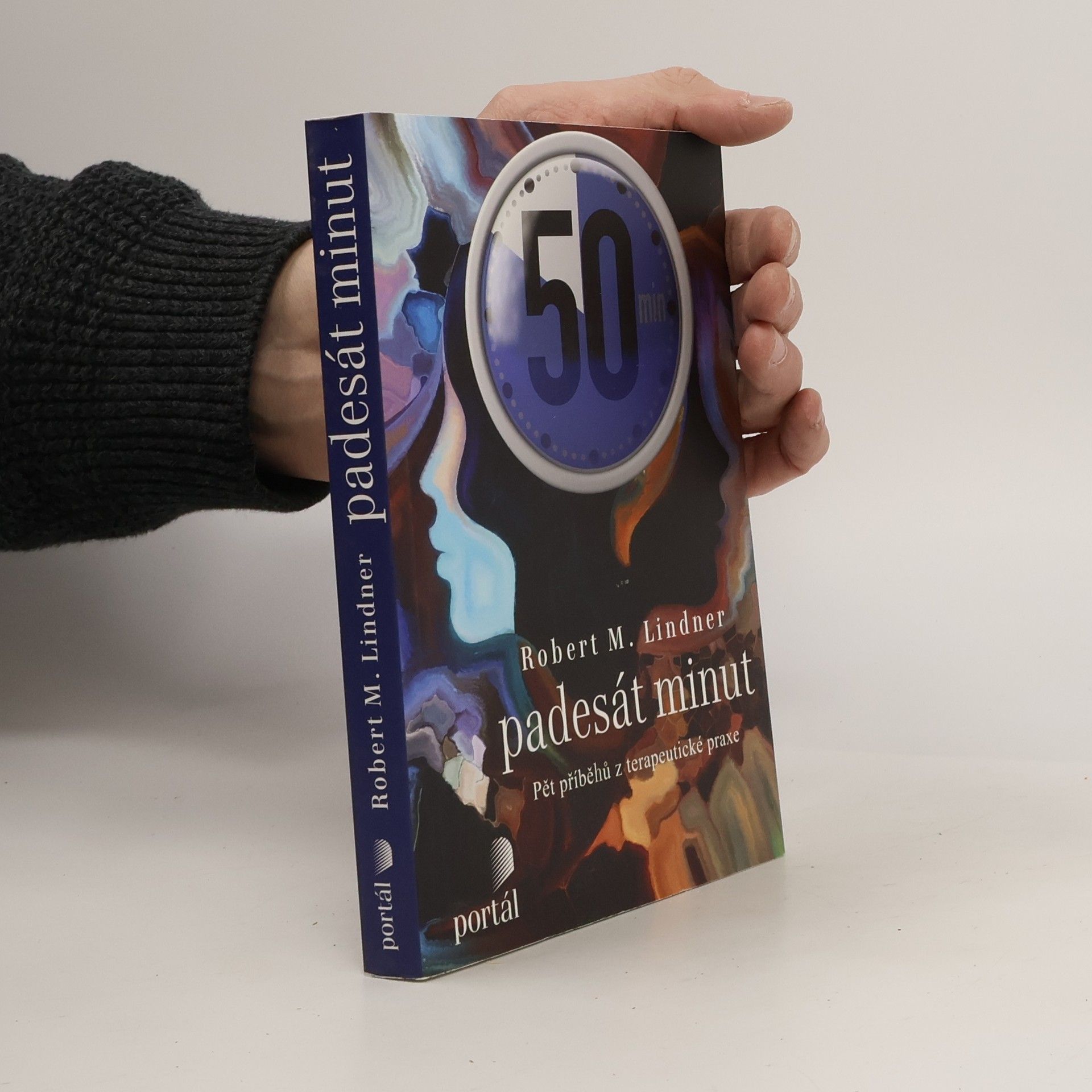 Robert Mitchell Lindner Padesát minut : pět příběhů z terapeutické praxe
