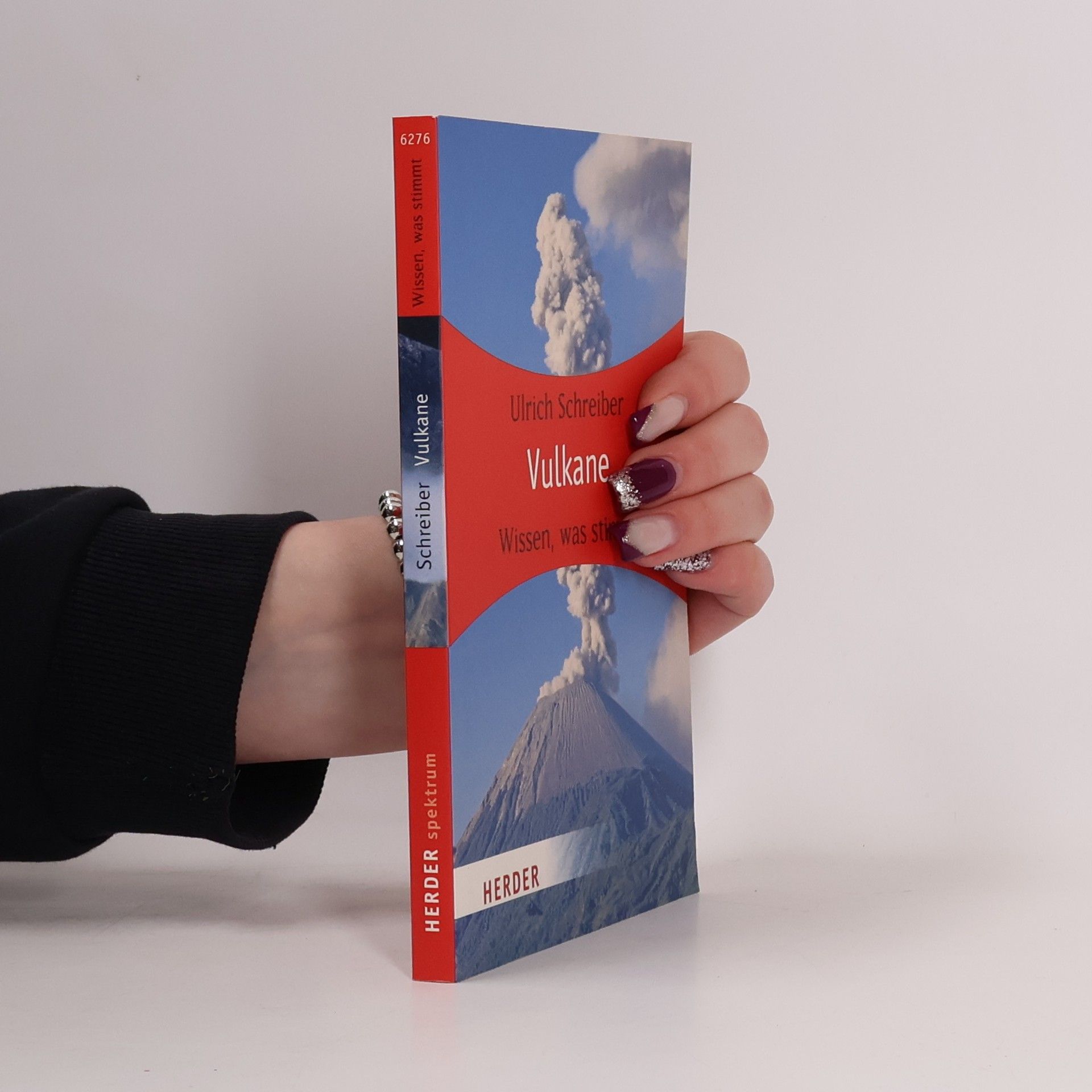 Hans-Ulrich Schreiber Herder Spektrum: Vulkane
