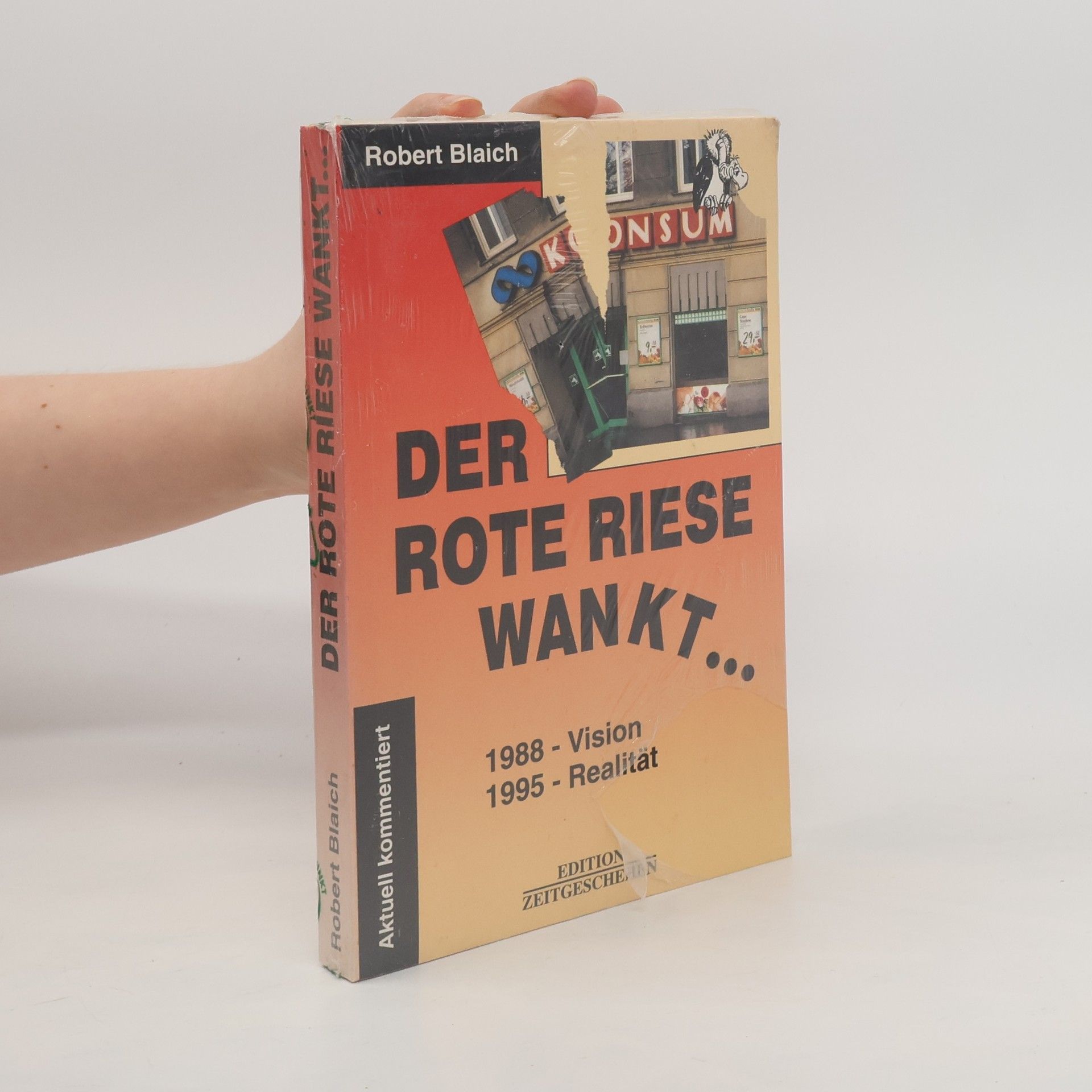 Robert Blaich Der rote Riese wankt ...