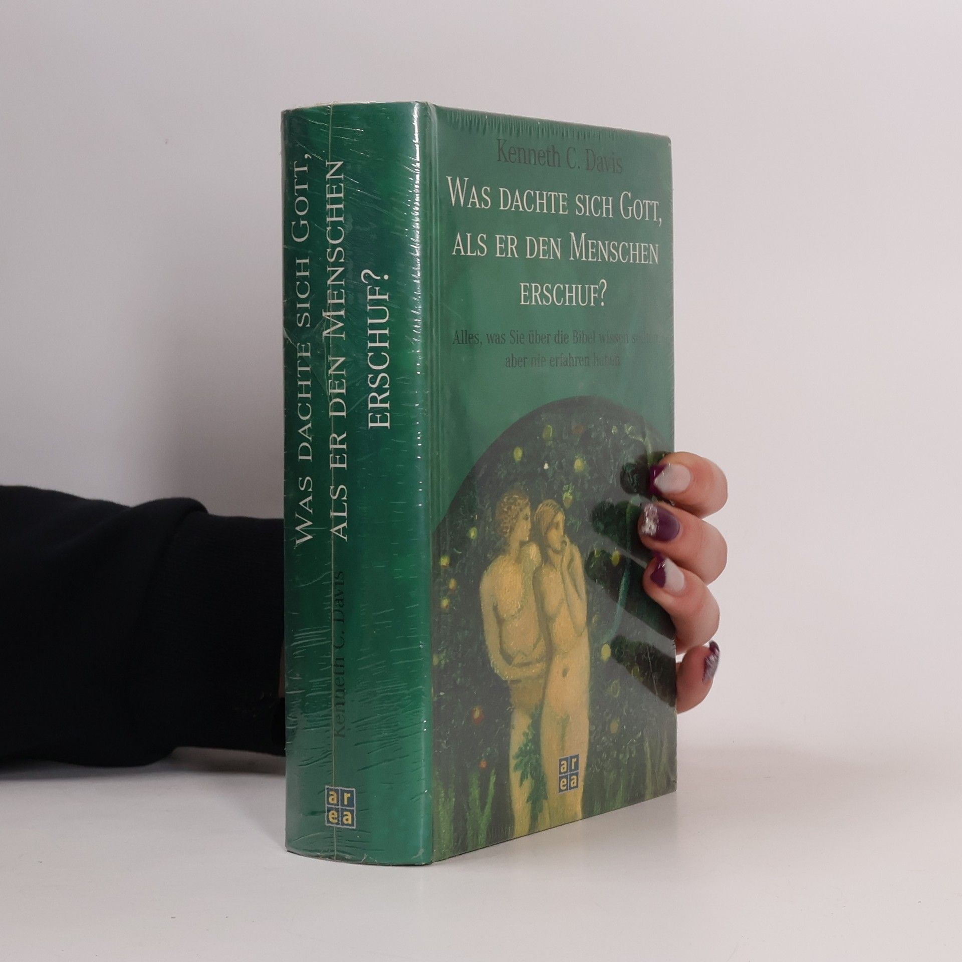 C. Davis Kenneth Was Dachte Sich Gott, Als Er Den Menschen Erschuf?