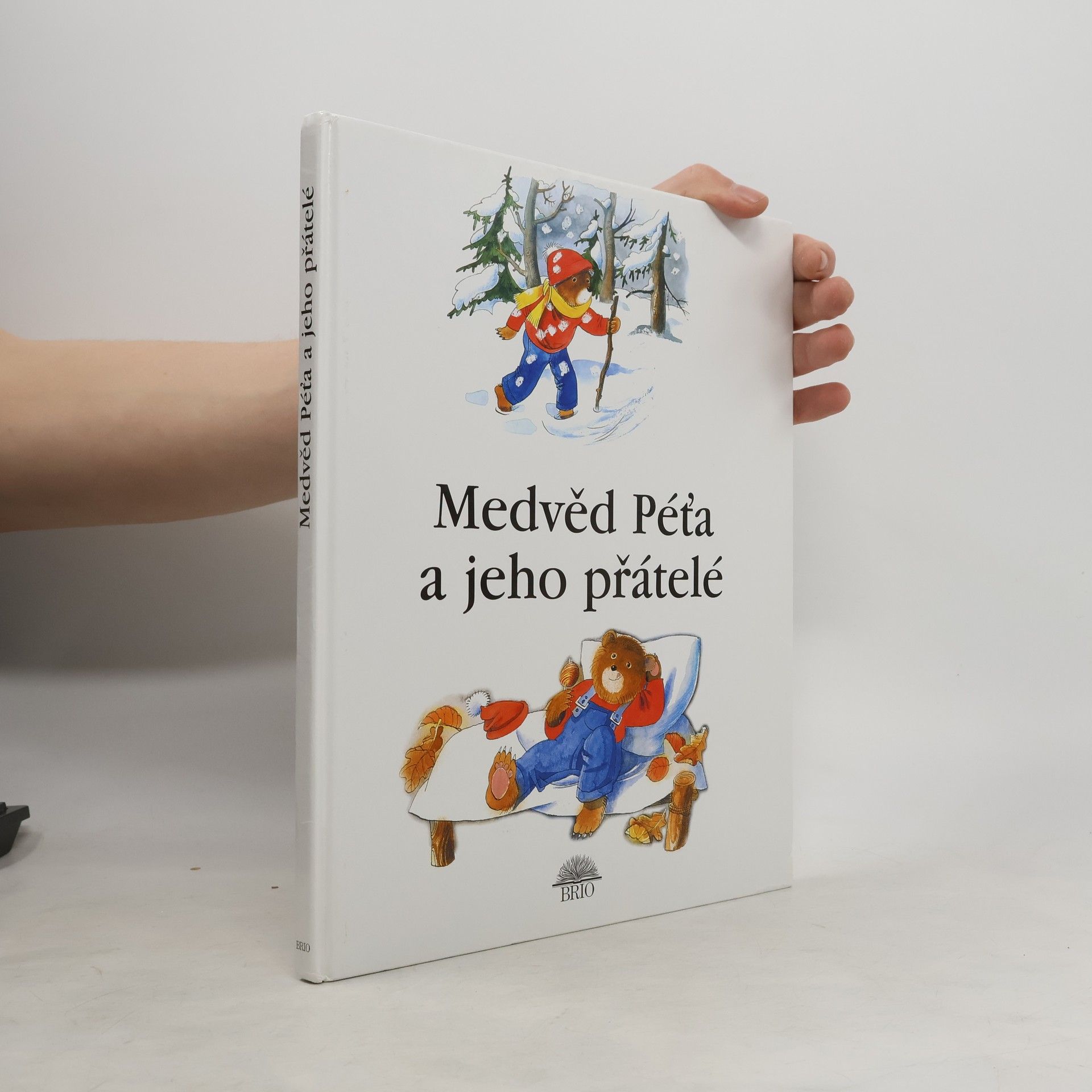 Martina Drijverová Medvěd Péťa a jeho přátelé