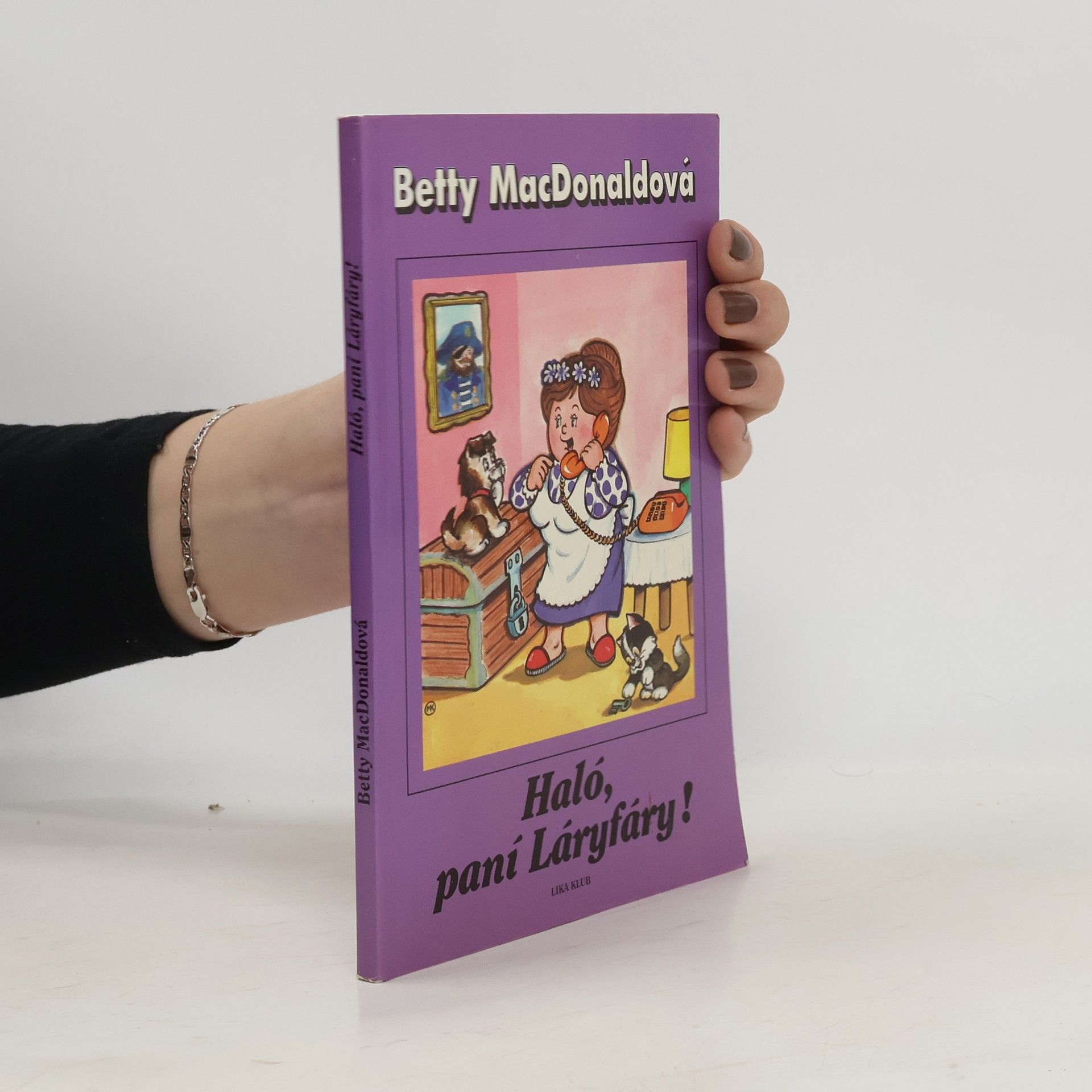 Betty MacDonald Haló, paní Láryfáry