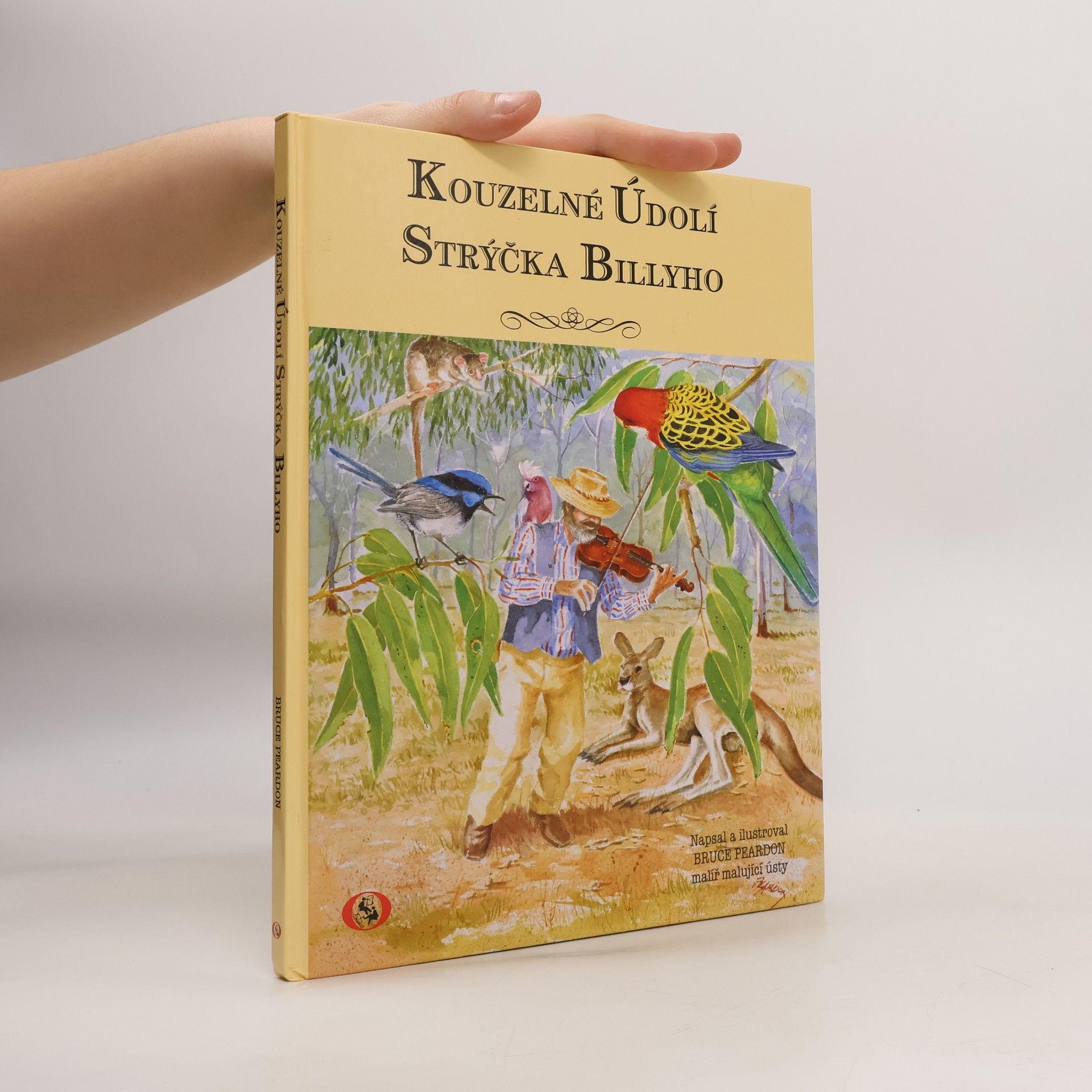 Bruce Peardon Kouzelné údolí strýčka Billyho