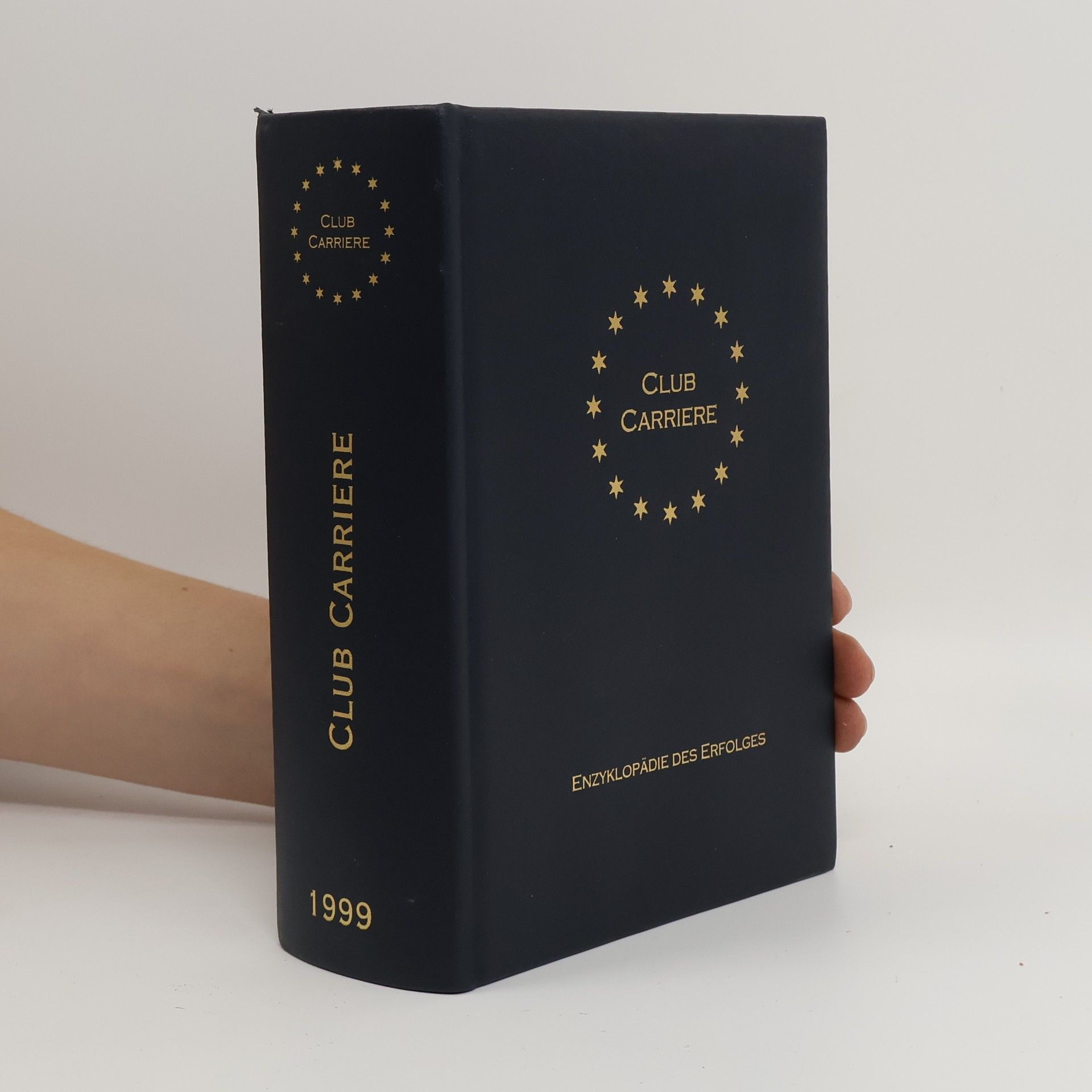 Collectif d'auteurs Club Carriere - Enzyklopädie des Erfolges 1999