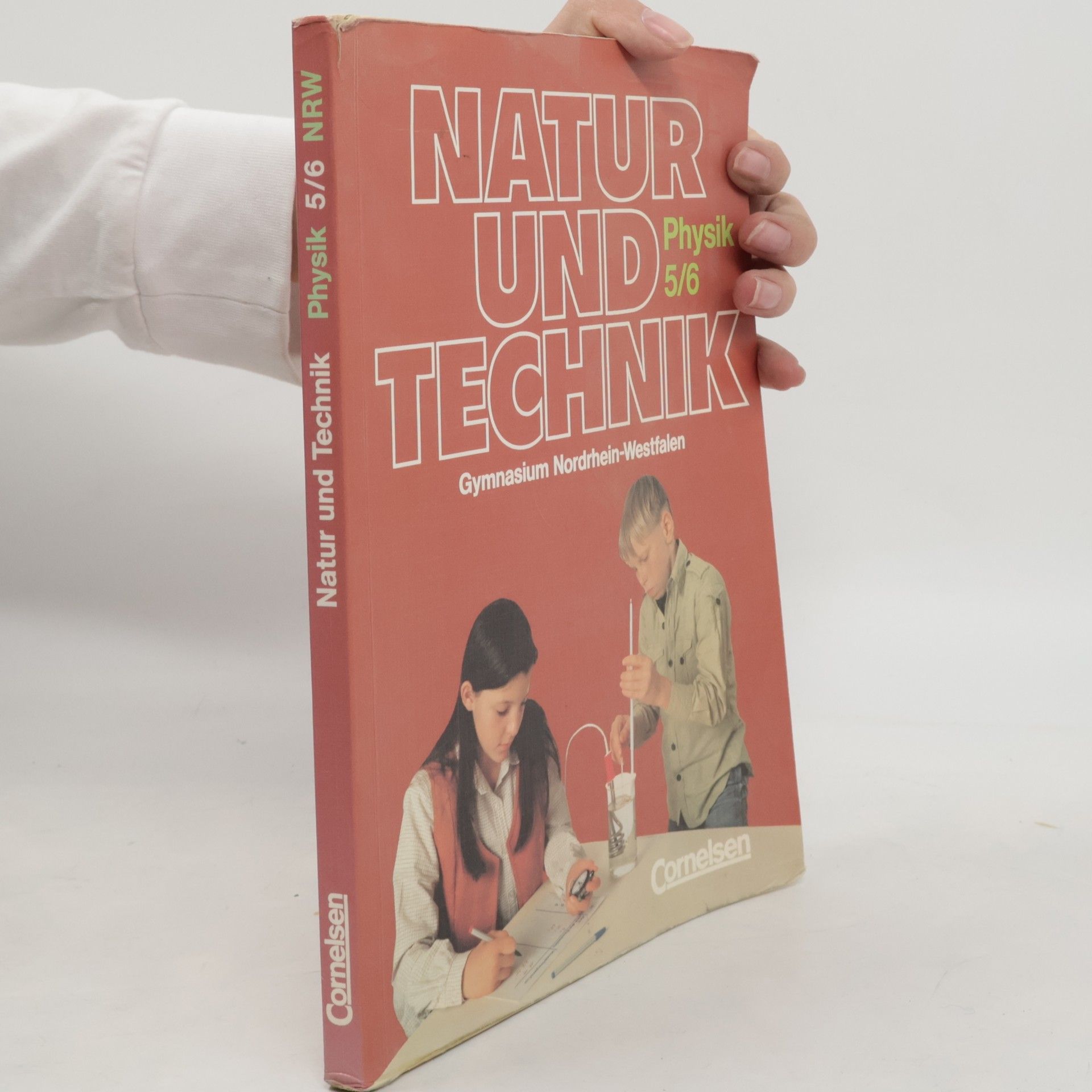Autorenkollektiv Natur und Technik. Physik / Chemie. 5./6. Klasse. Hauptschule Bremen/Hamburg.