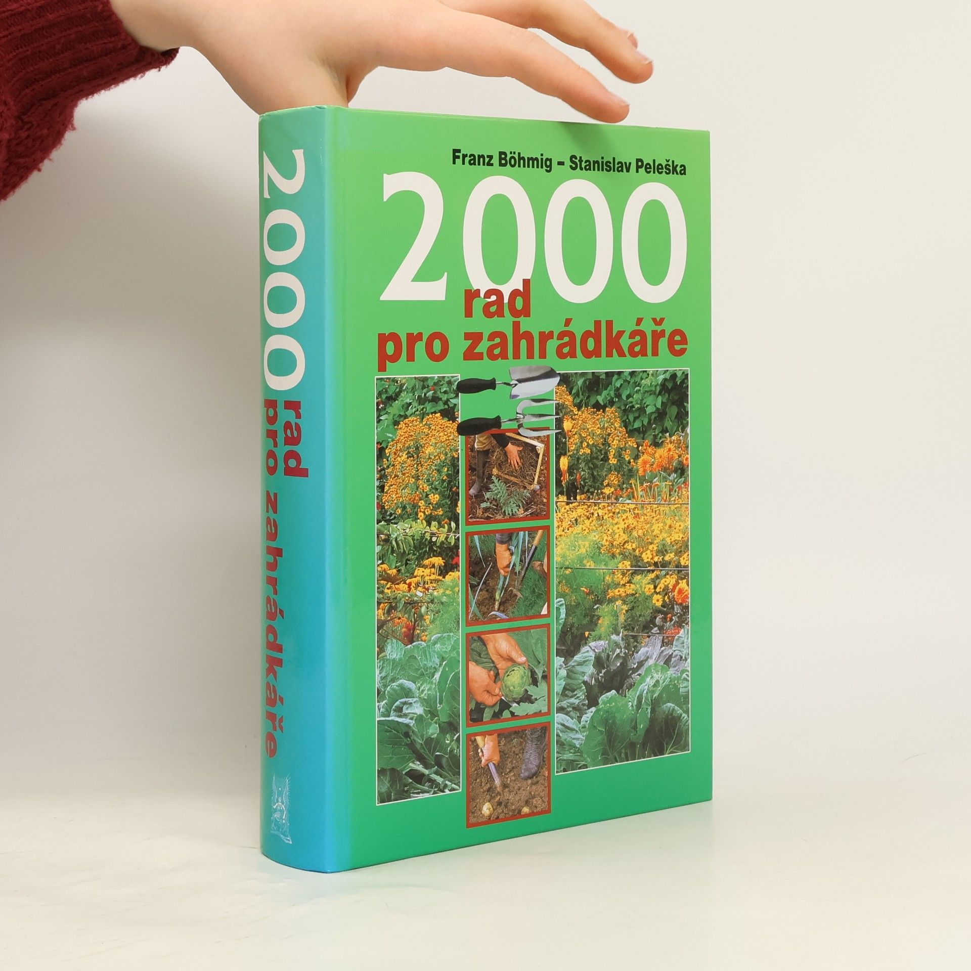 Stanislav Peleška 2000 rad pro zahrádkáře