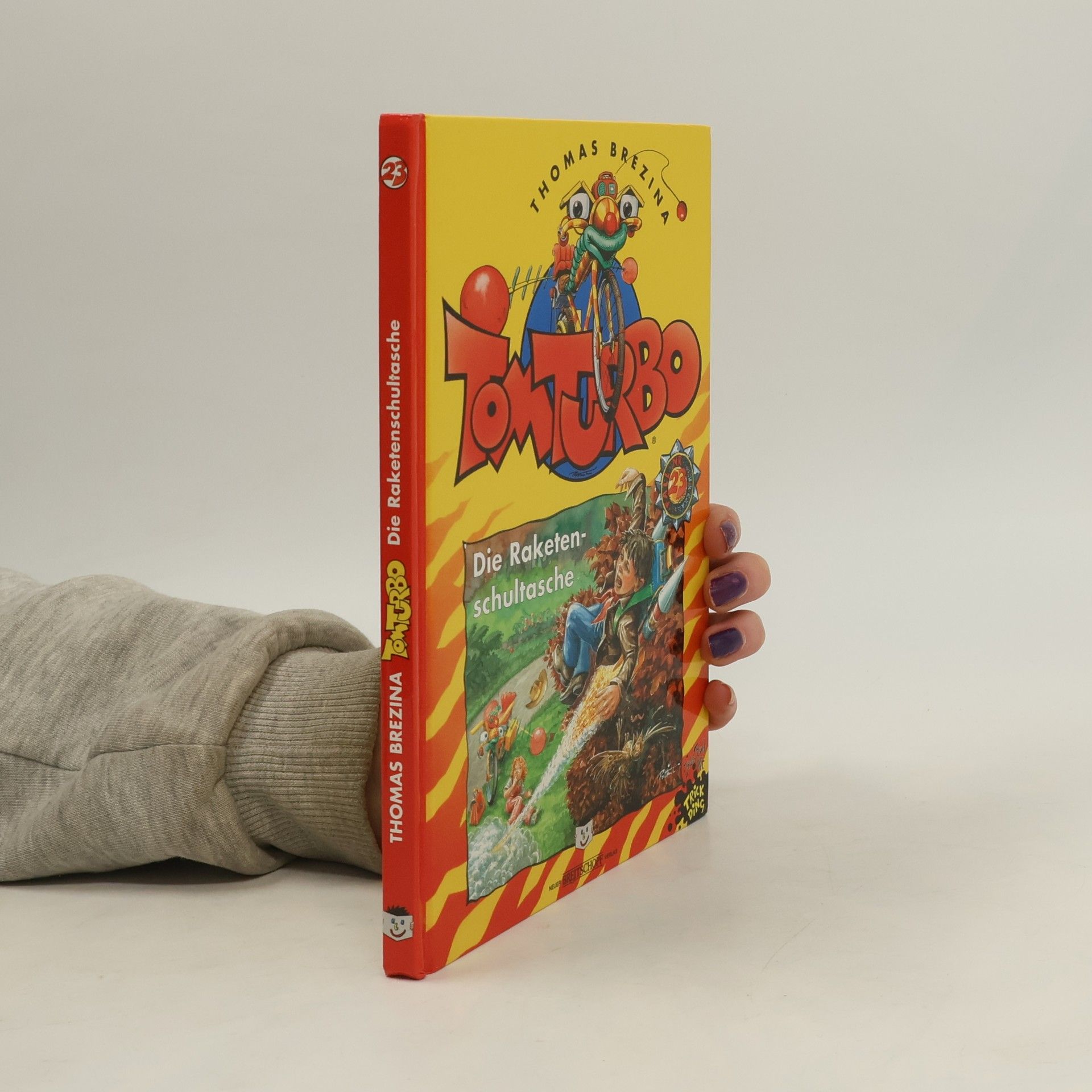 Thomas Brezina Tom Turbo. Die Raketen-Schultasche