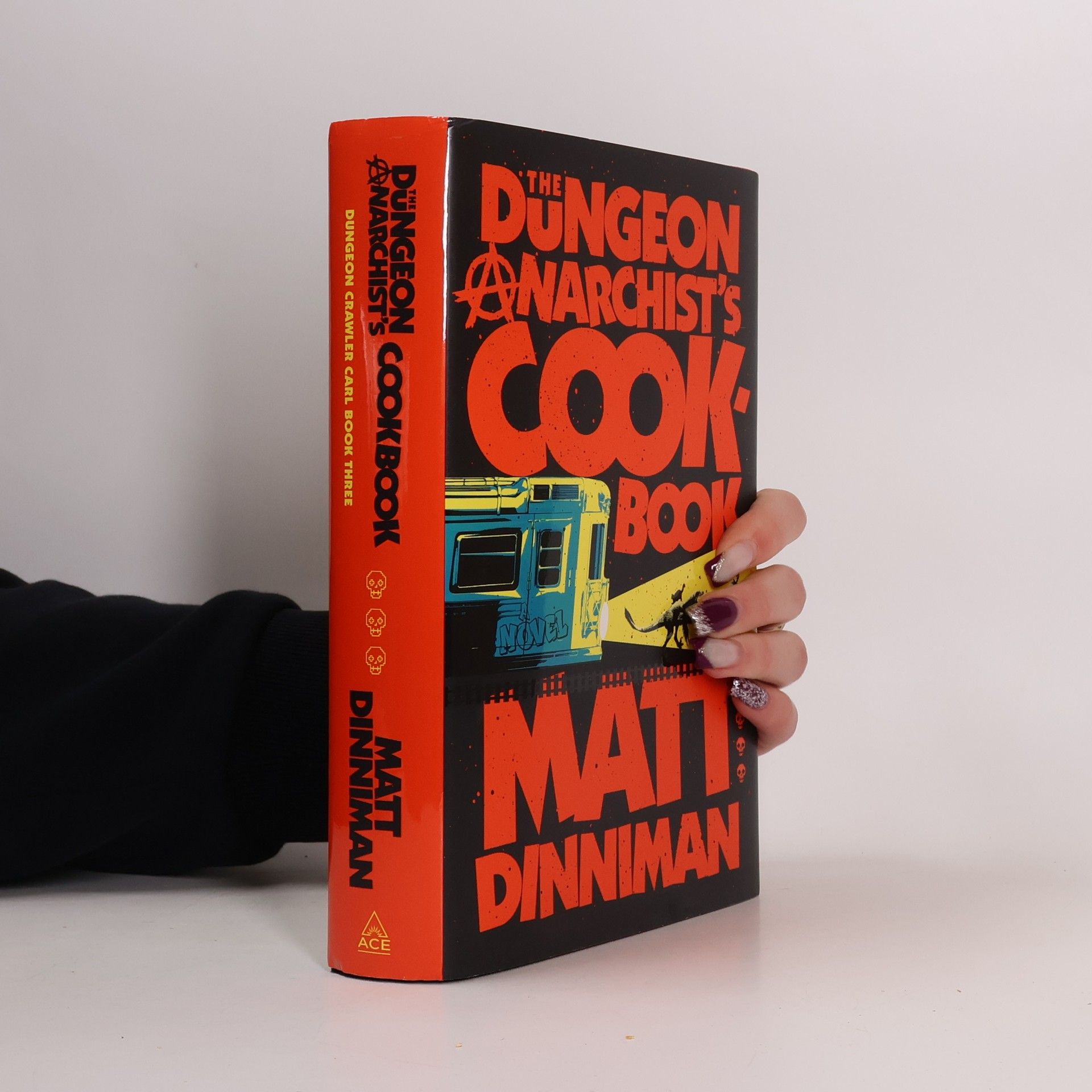 Matt Dinniman The Dungeon Anarchist's Cookbook