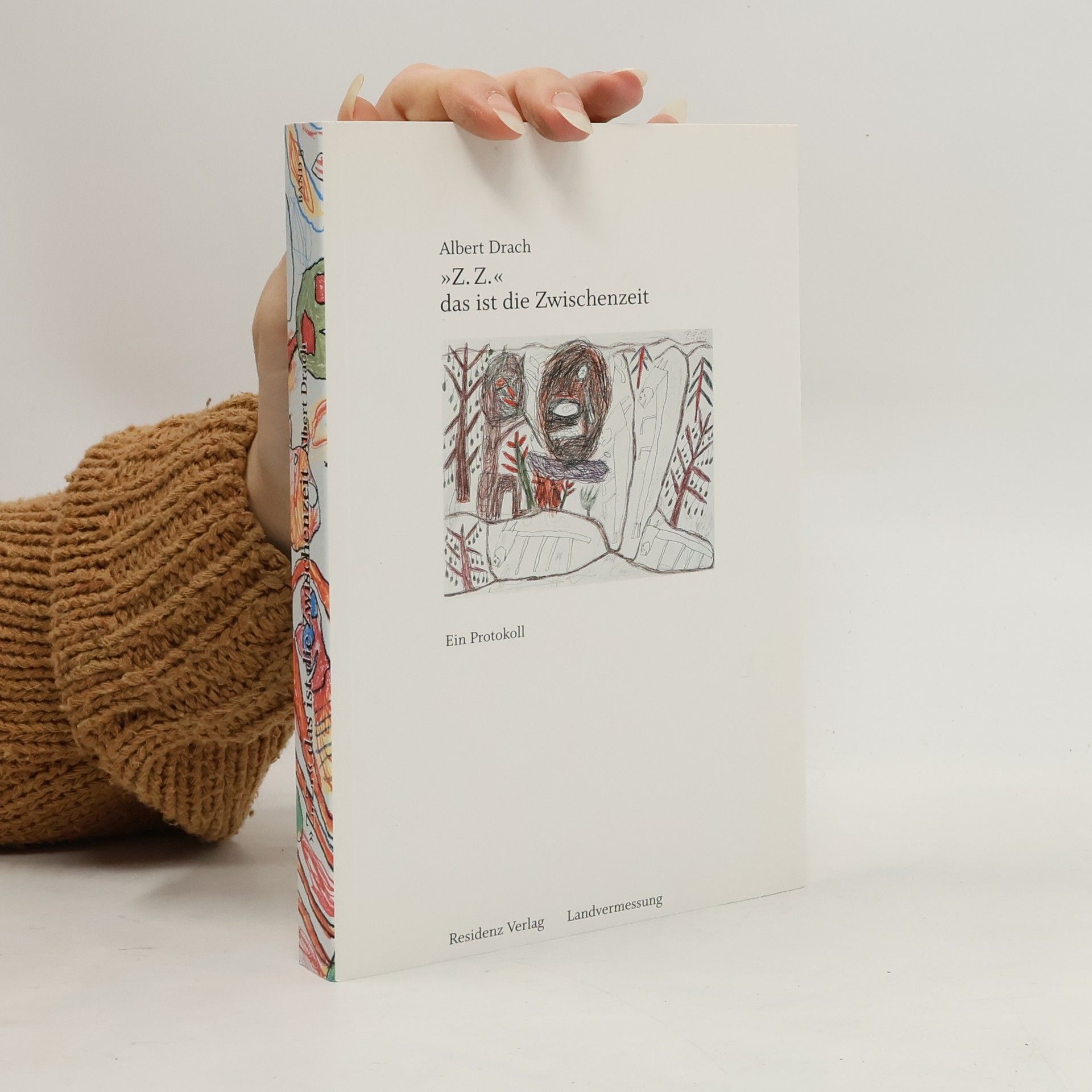 Albert Drach "Z.Z." das ist die Zwischenzeit