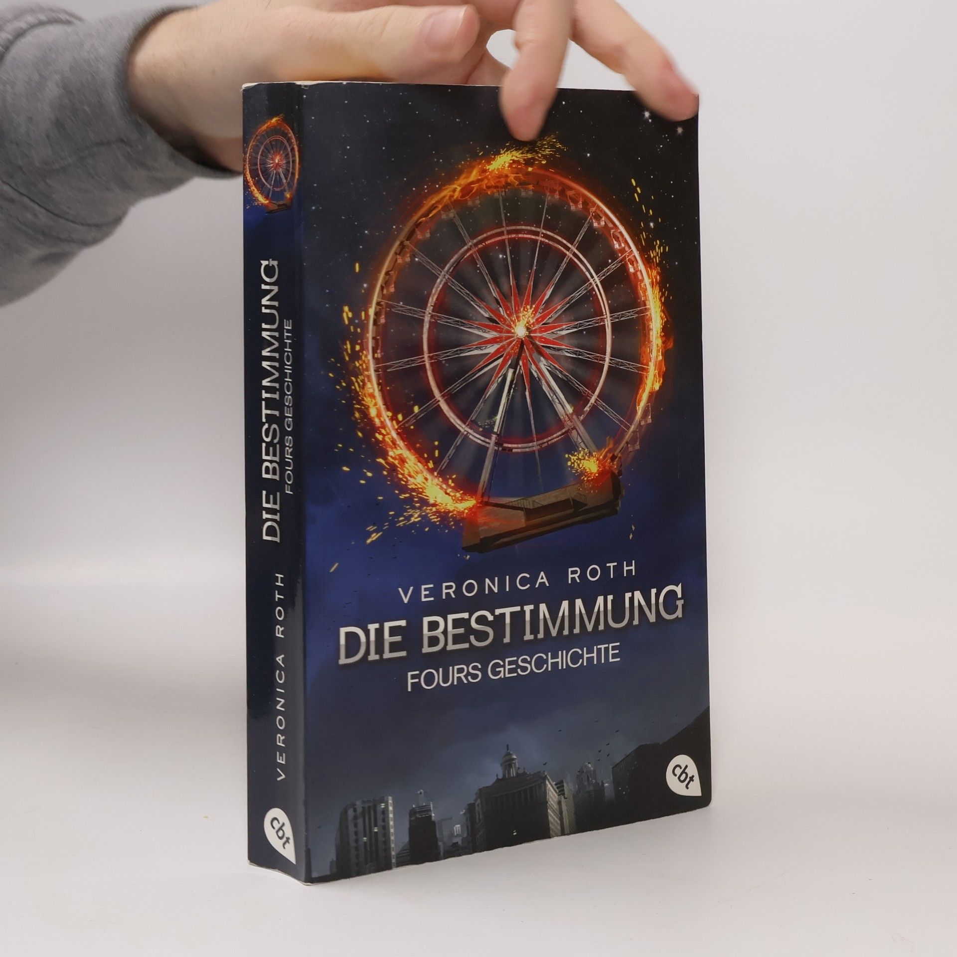 Veronica Roth Die Bestimmung - Fours Geschichte