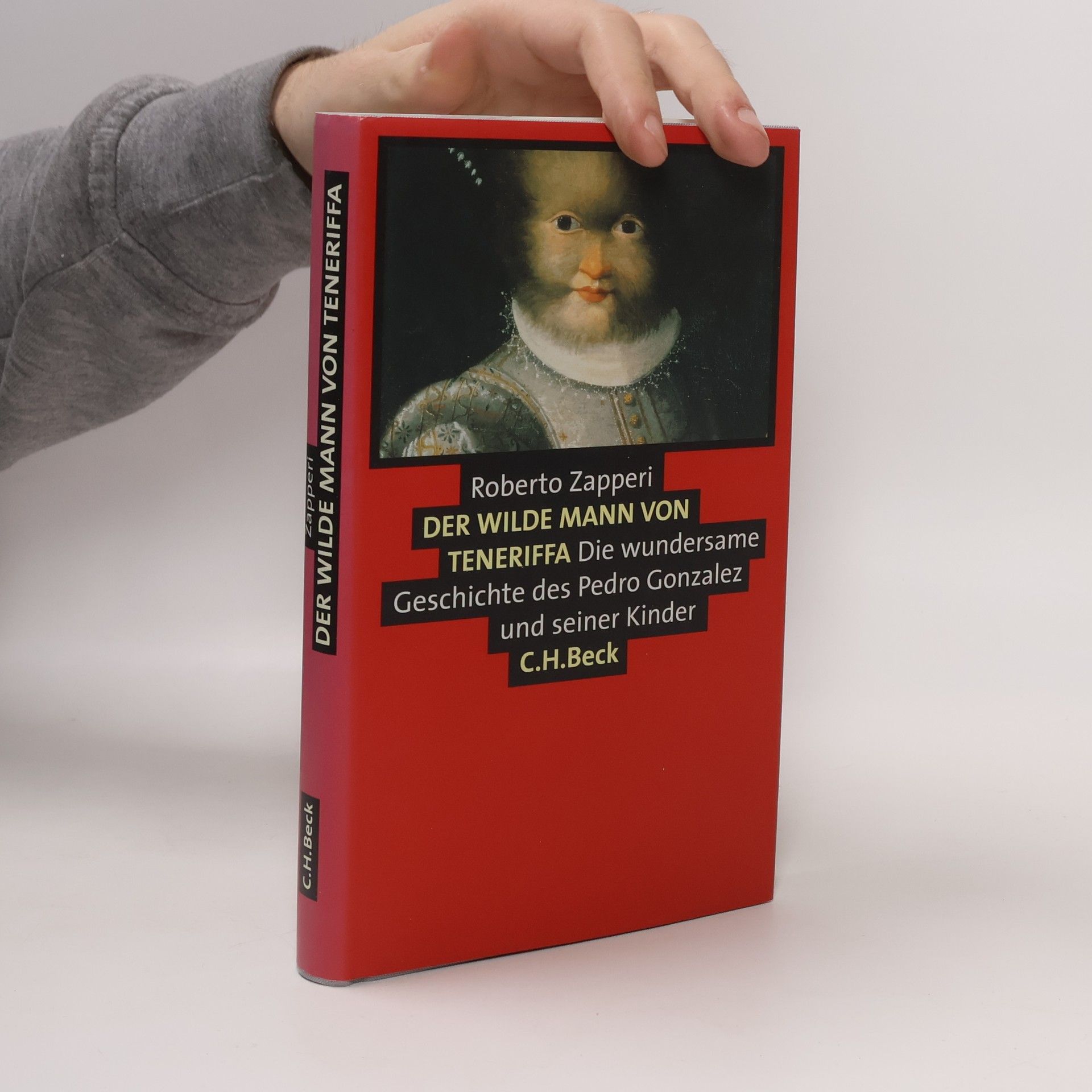 Roberto Zapperi Der wilde Mann von Teneriffa