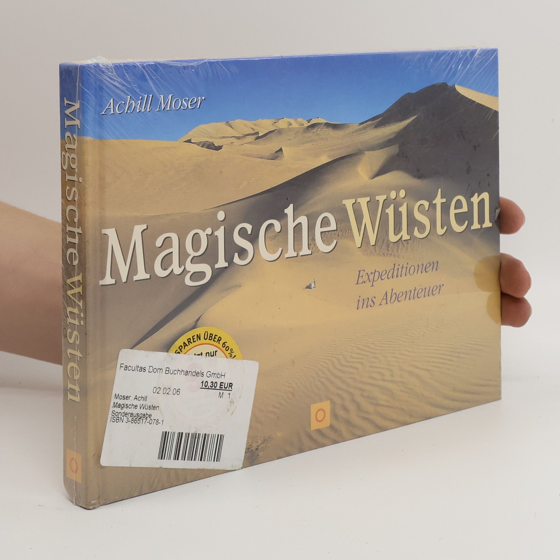 Achill Moser Magische Wüsten