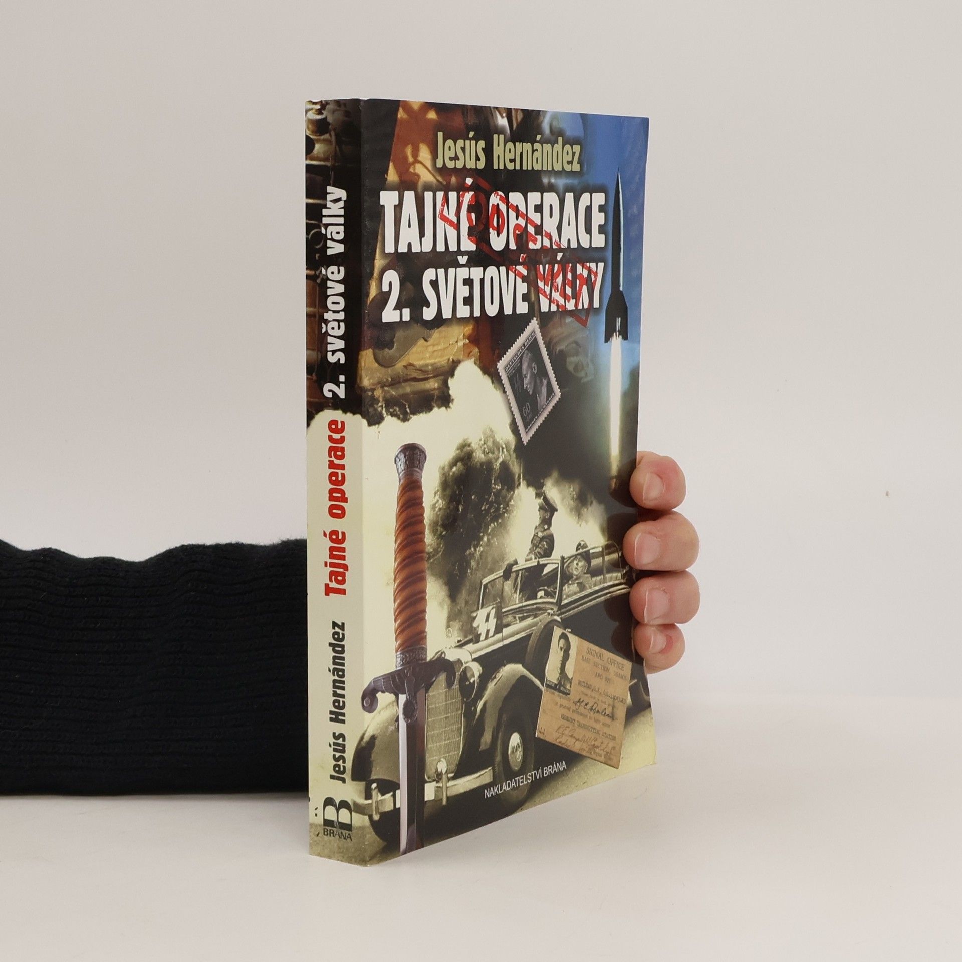 Jesús Hernández Martínez Tajné operace 2. světové války