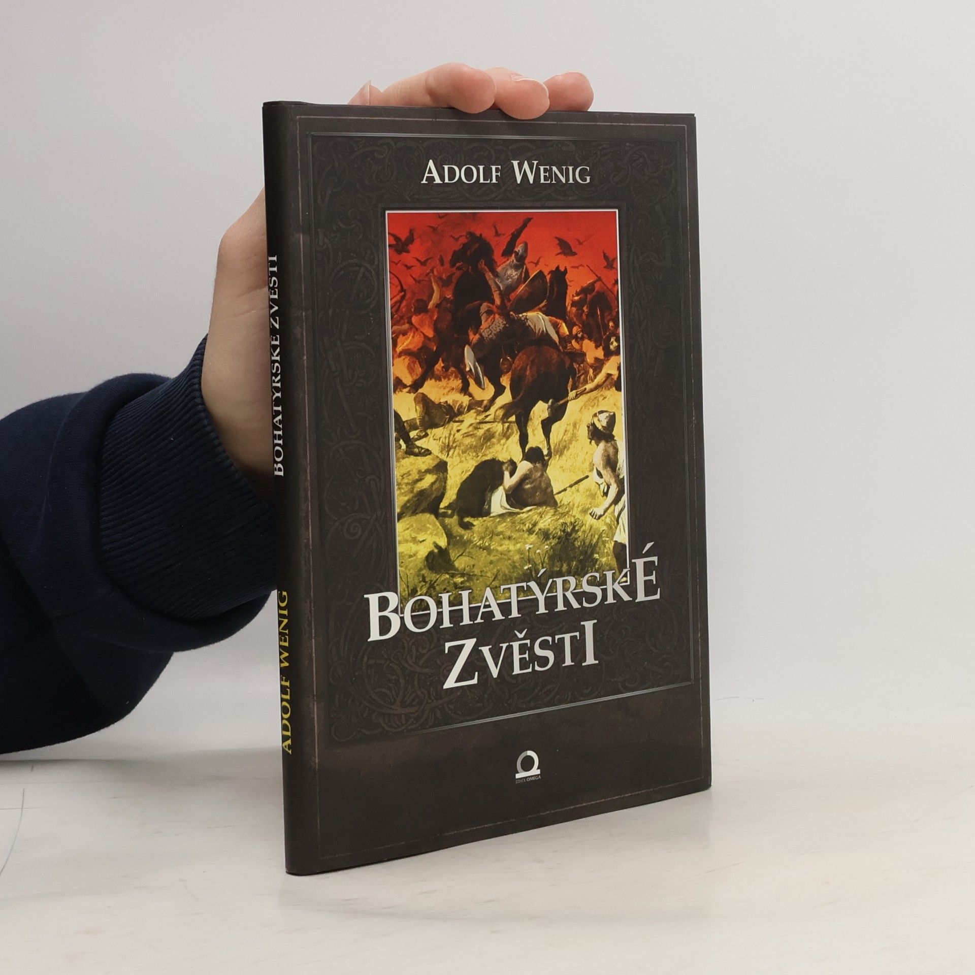 Adolf Wenig Bohatýrské zvěsti