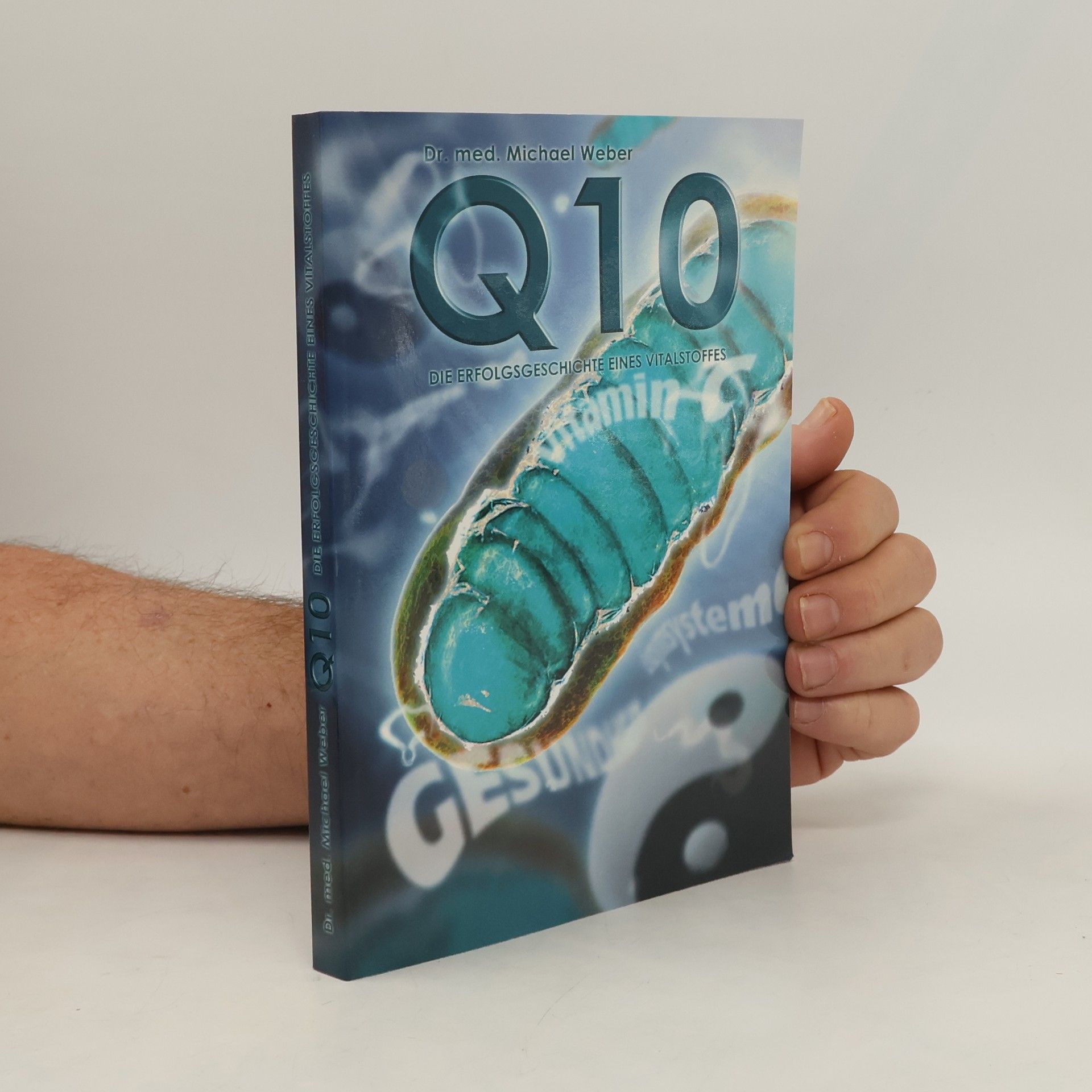 Dr. med. Michael A. Weber Co-Enzym Q10
