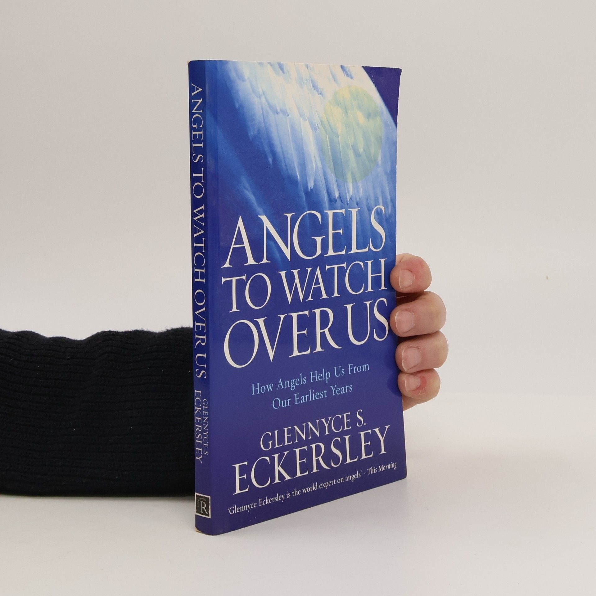 Glennyce S. Eckersley Angels to Watch Over Us