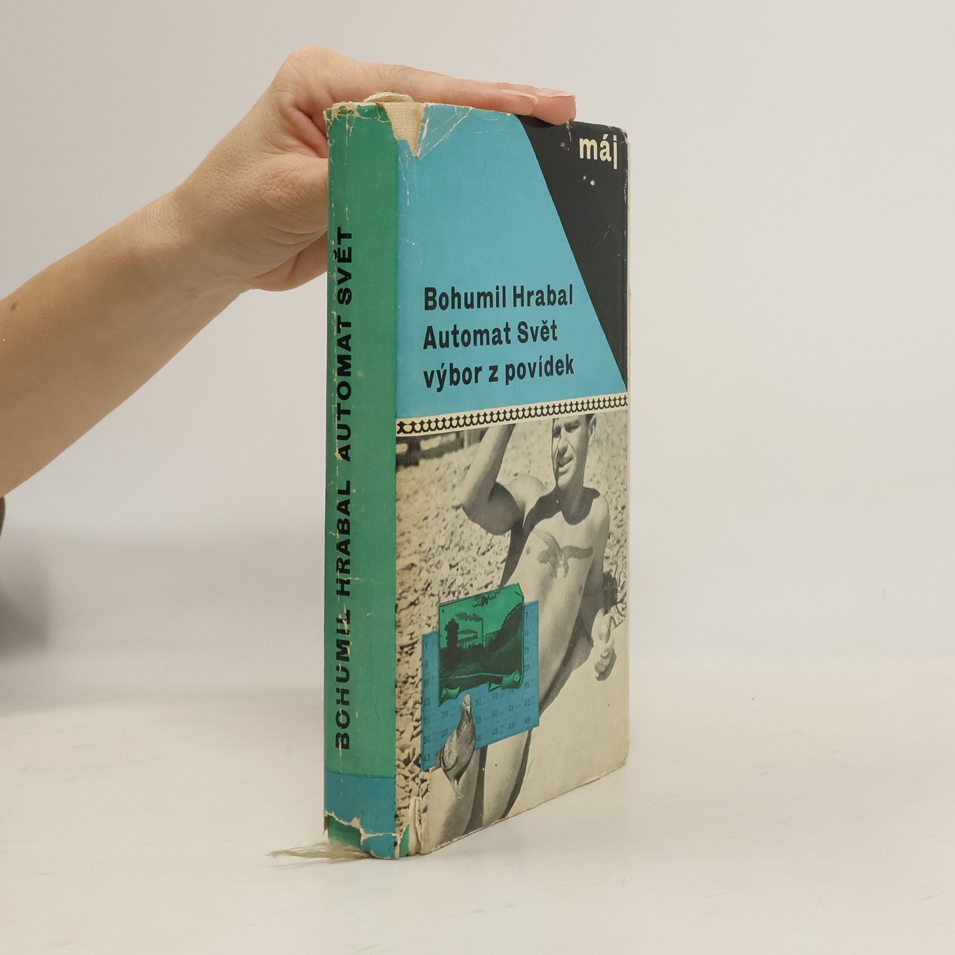 Bohumil Hrabal Automat Svět