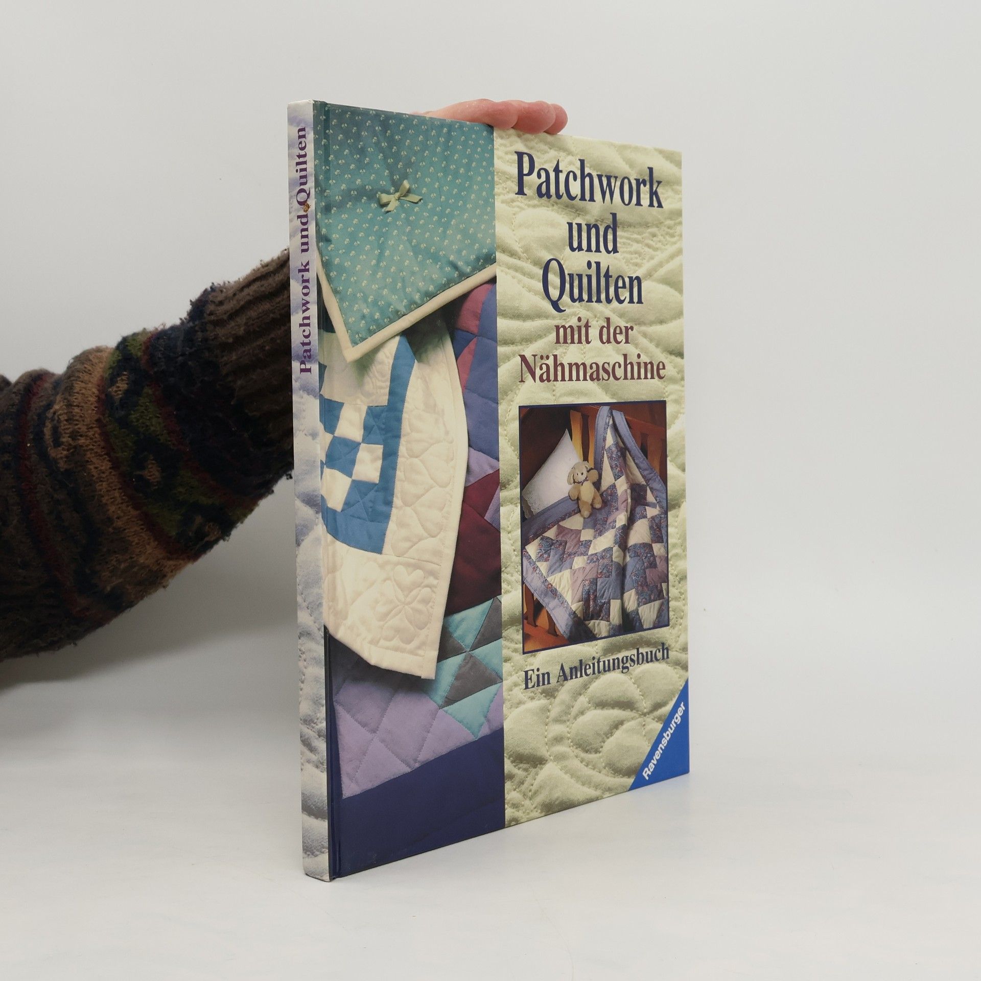 Kolektiv autorů Patchwork und Quilten mit der Nähmaschine