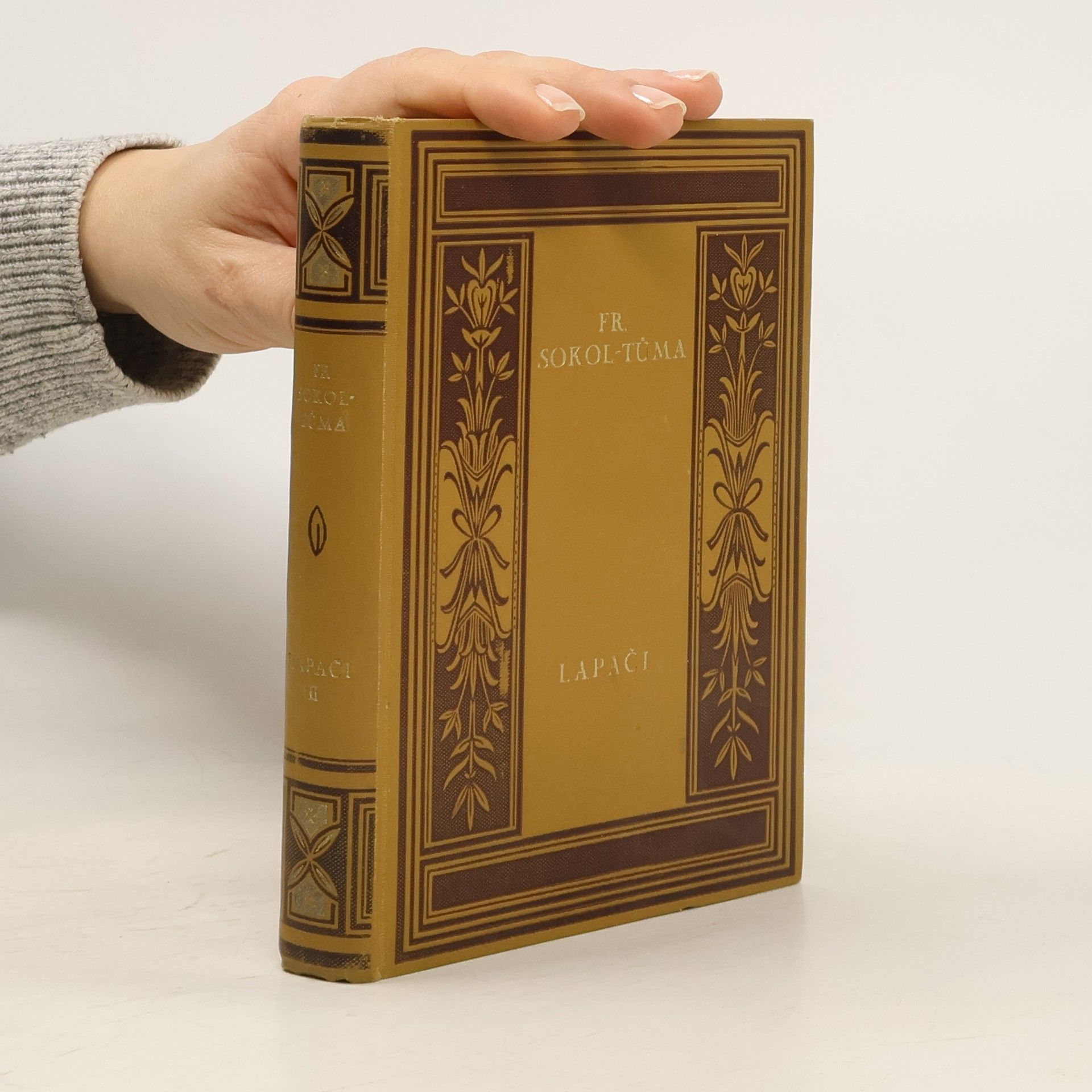 František Sokol Tůma Lapači. Díl druhý