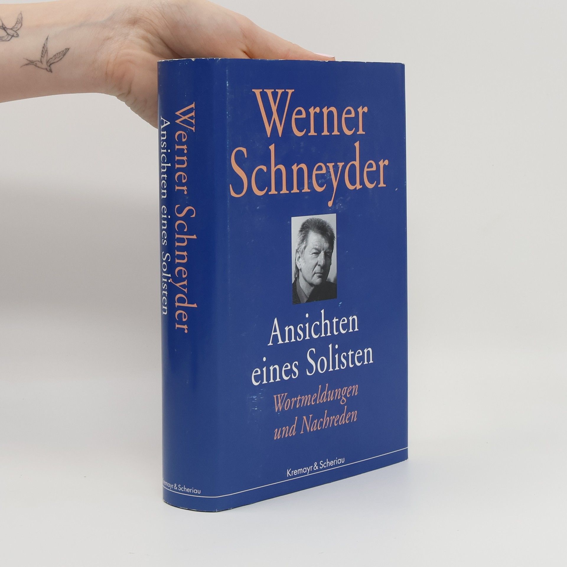 Werner Schneyder Ansichten eines Solisten
