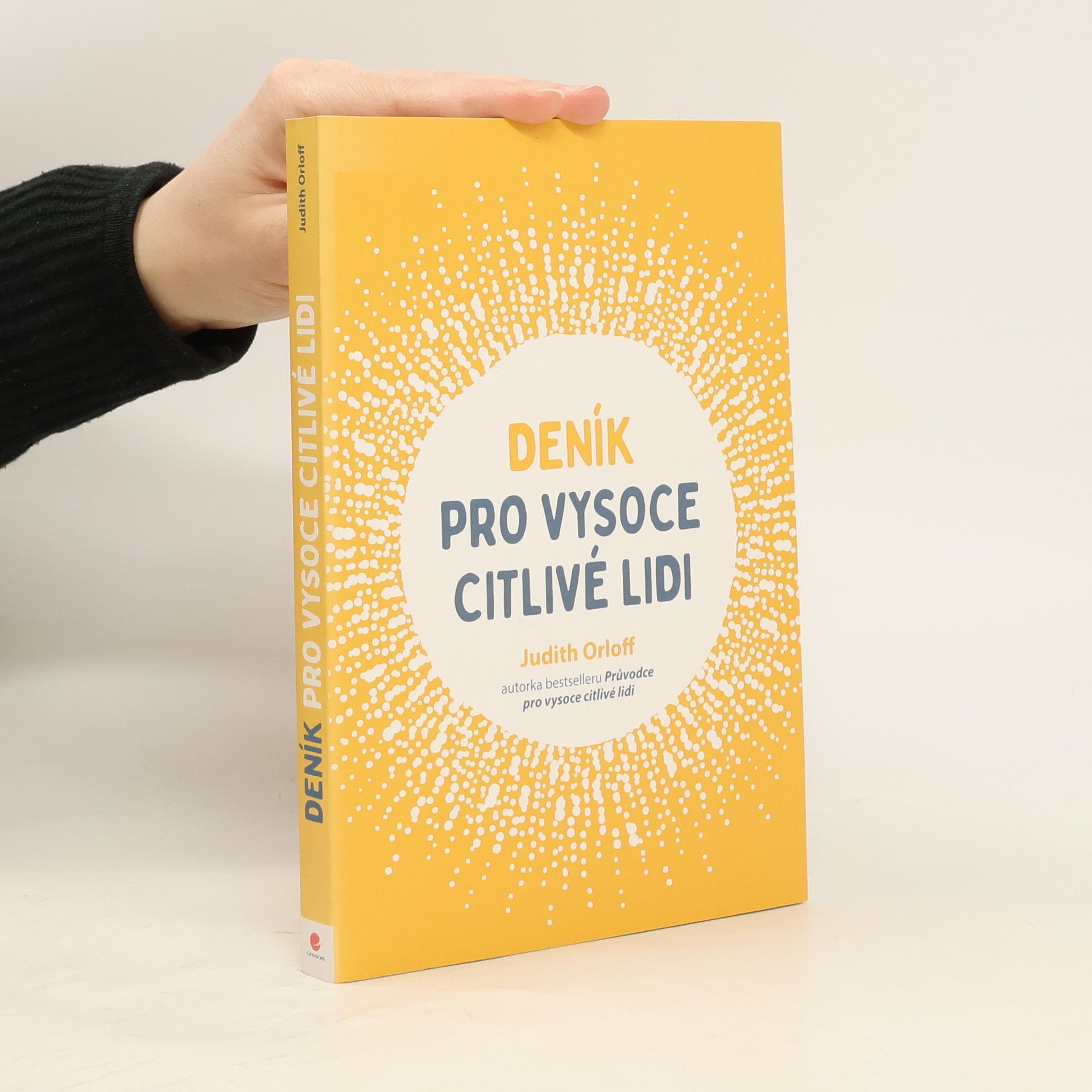 Judith Orloff Deník pro vysoce citlivé lidi