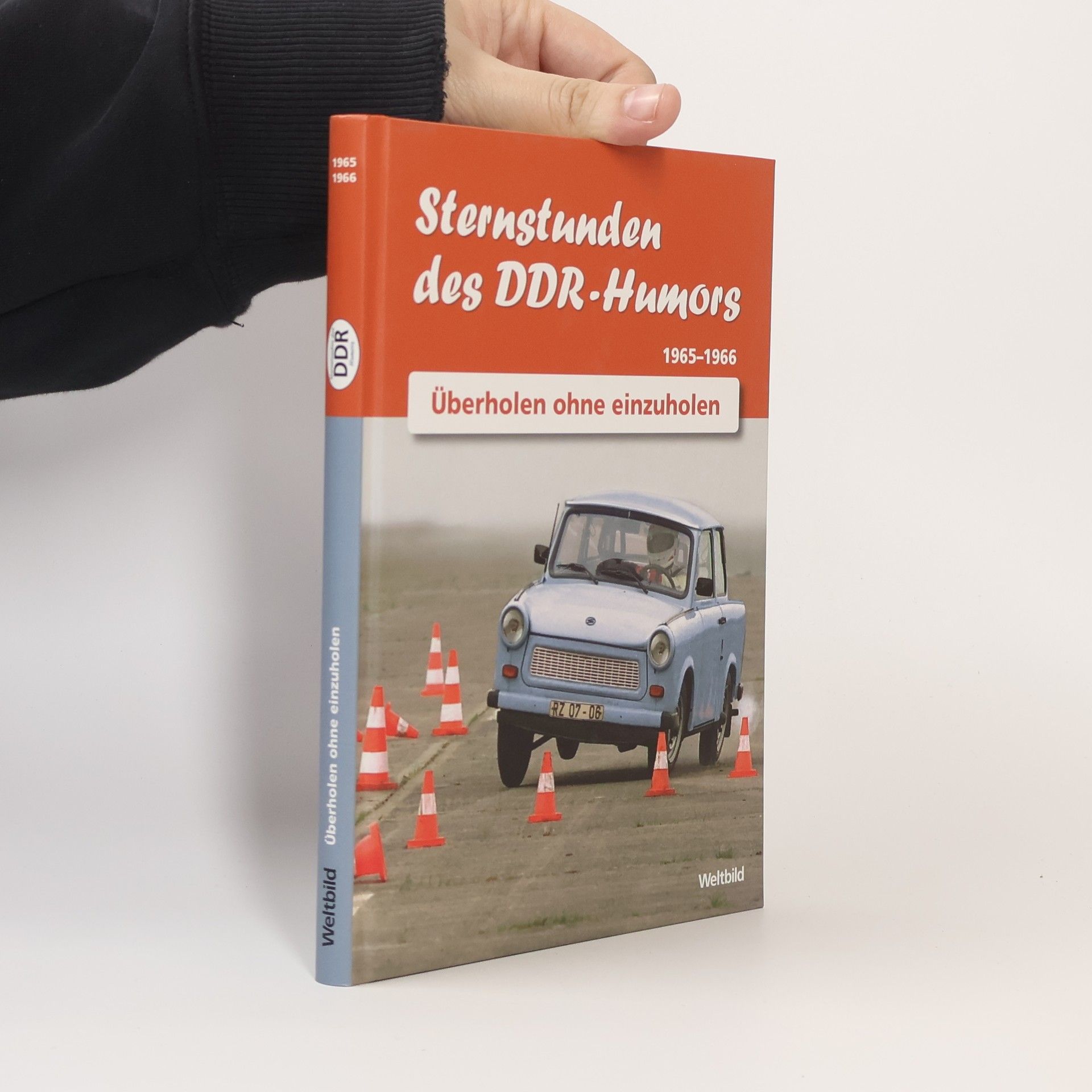 Collectif d'auteurs Sternstunden des DDR-Humors 1965-1966. Überholen ohne einzuholen