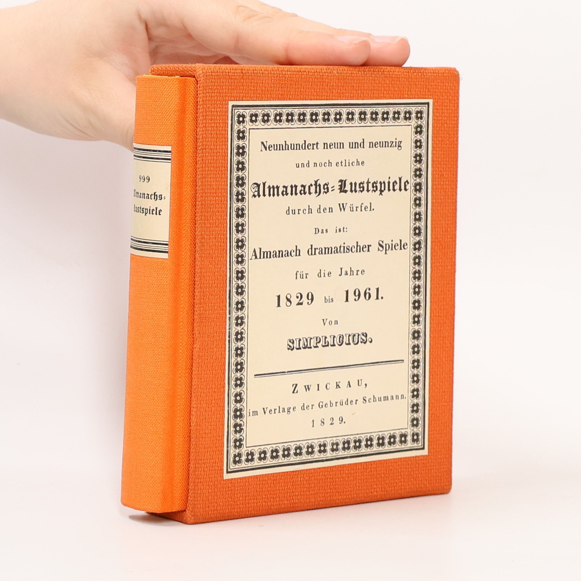 Georg Nikolaus Bärmann 999 und noch etliche Almanachs-Lustspiele durch den Würfel