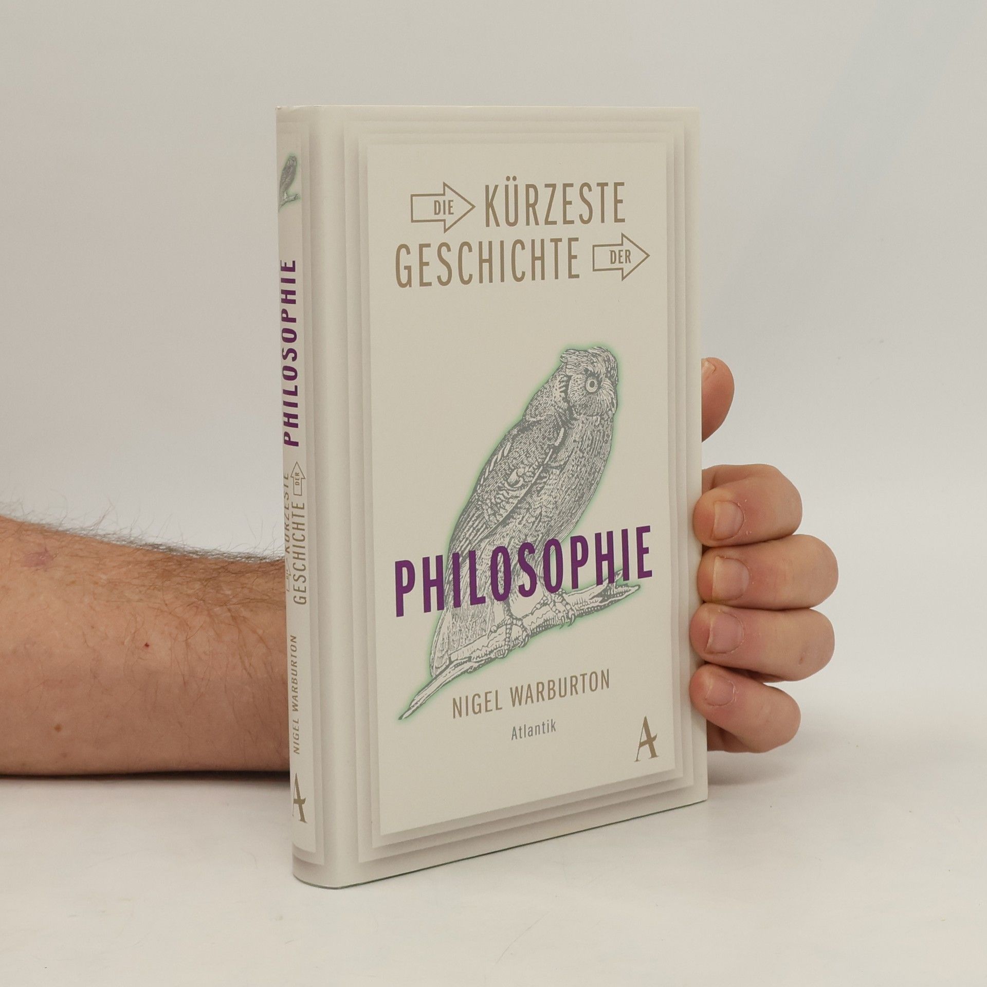 Nigel Warburton Die kürzeste Geschichte der Philosophie