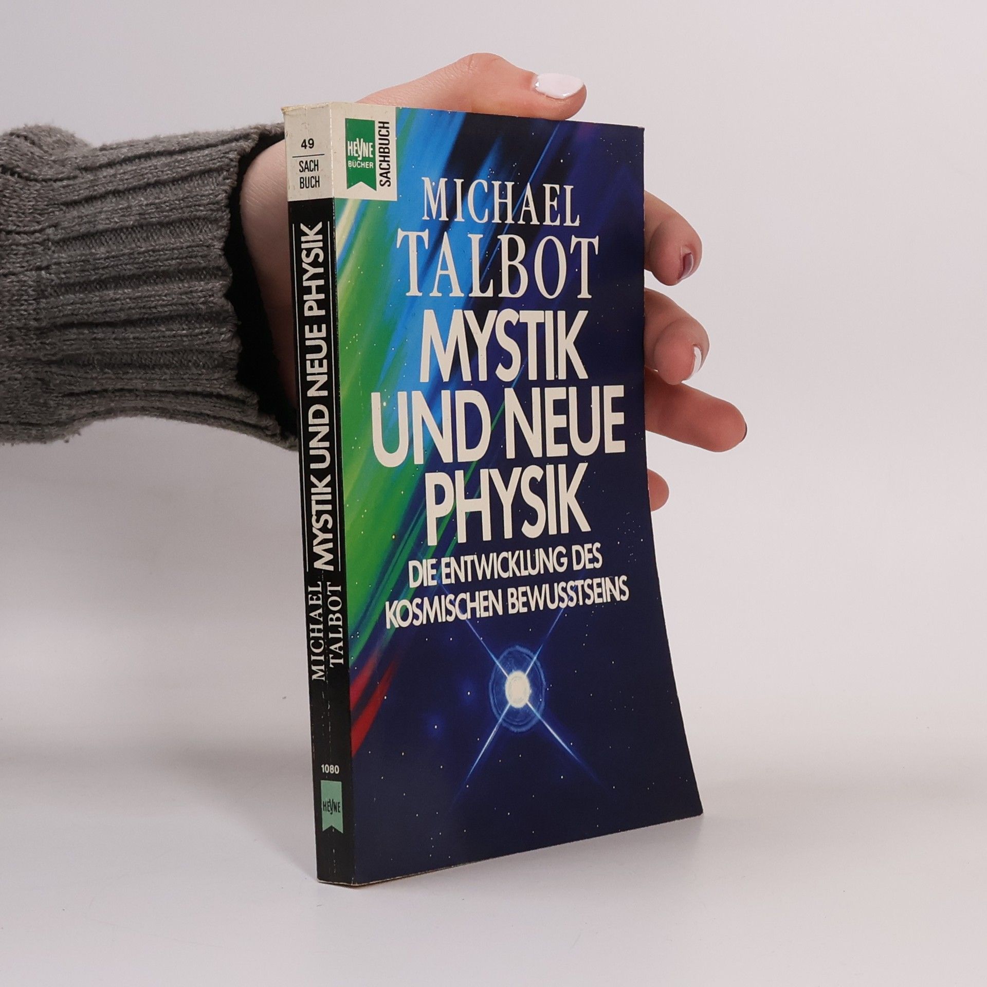 Michael Talbot Mystik und neue Physik
