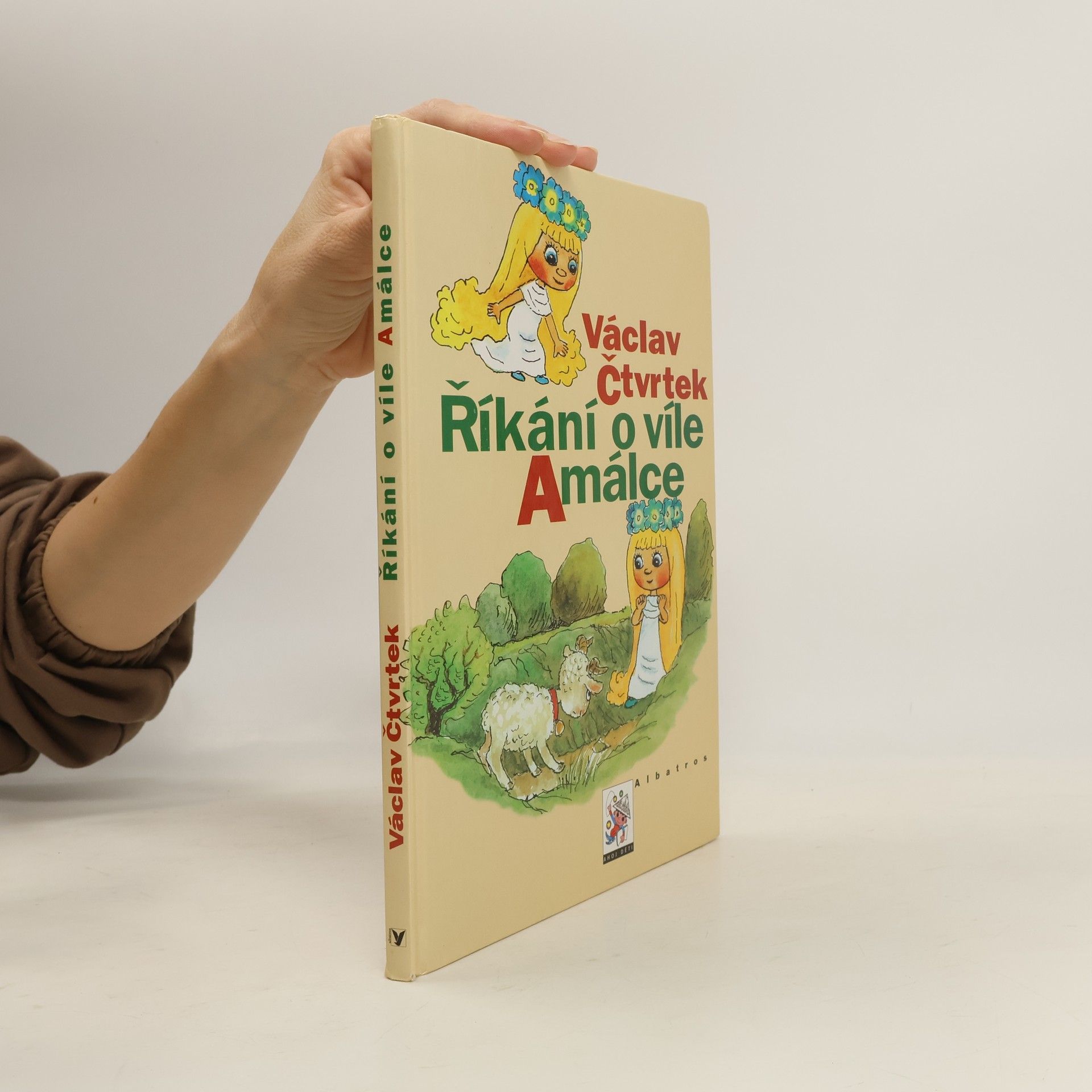 Václav Čtvrtek Říkání o víle Amálce
