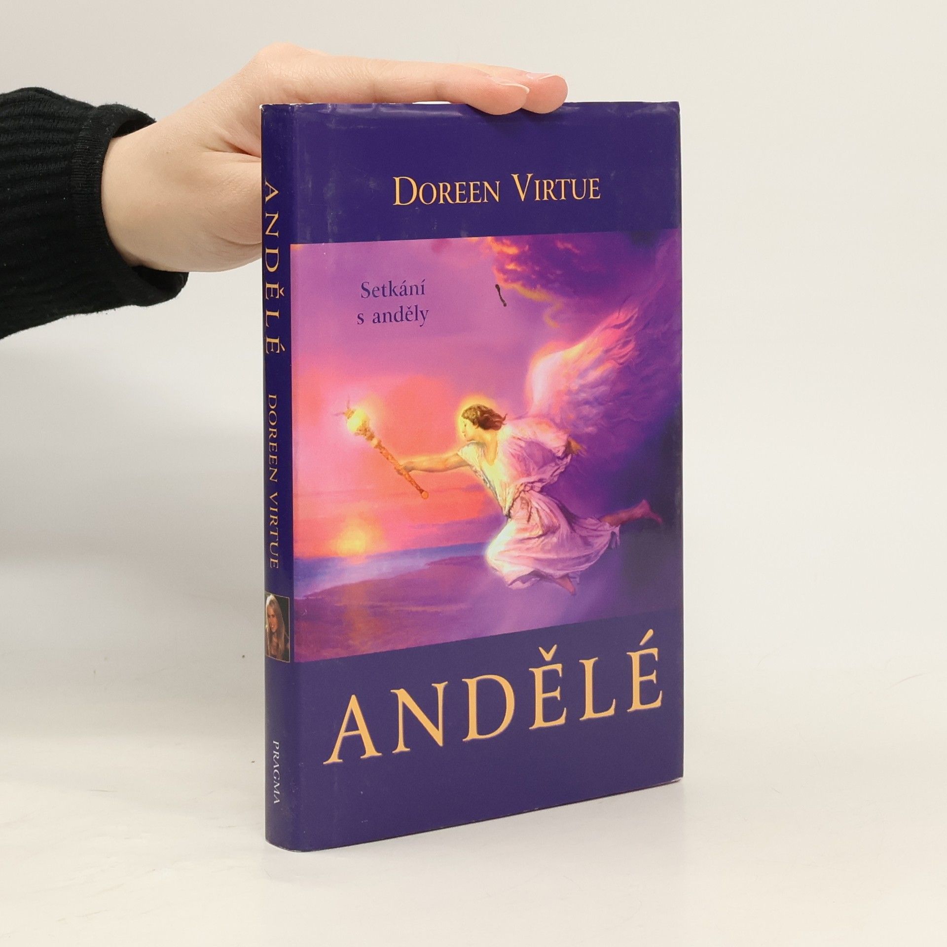 Doreen Virtue Andělé. Setkání s anděly