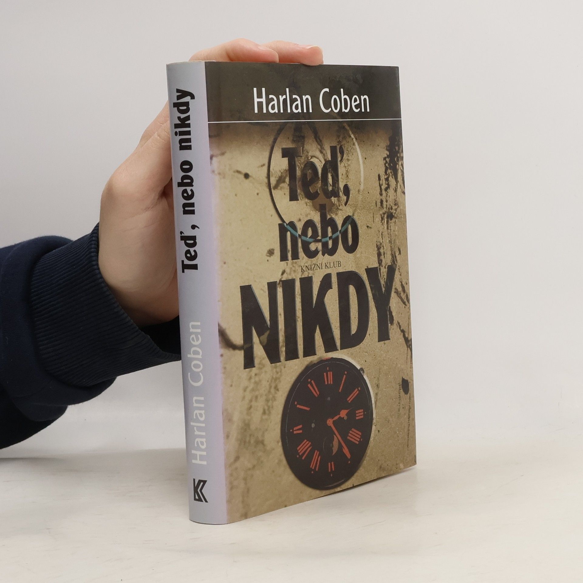 Harlan Coben Teď, nebo nikdy