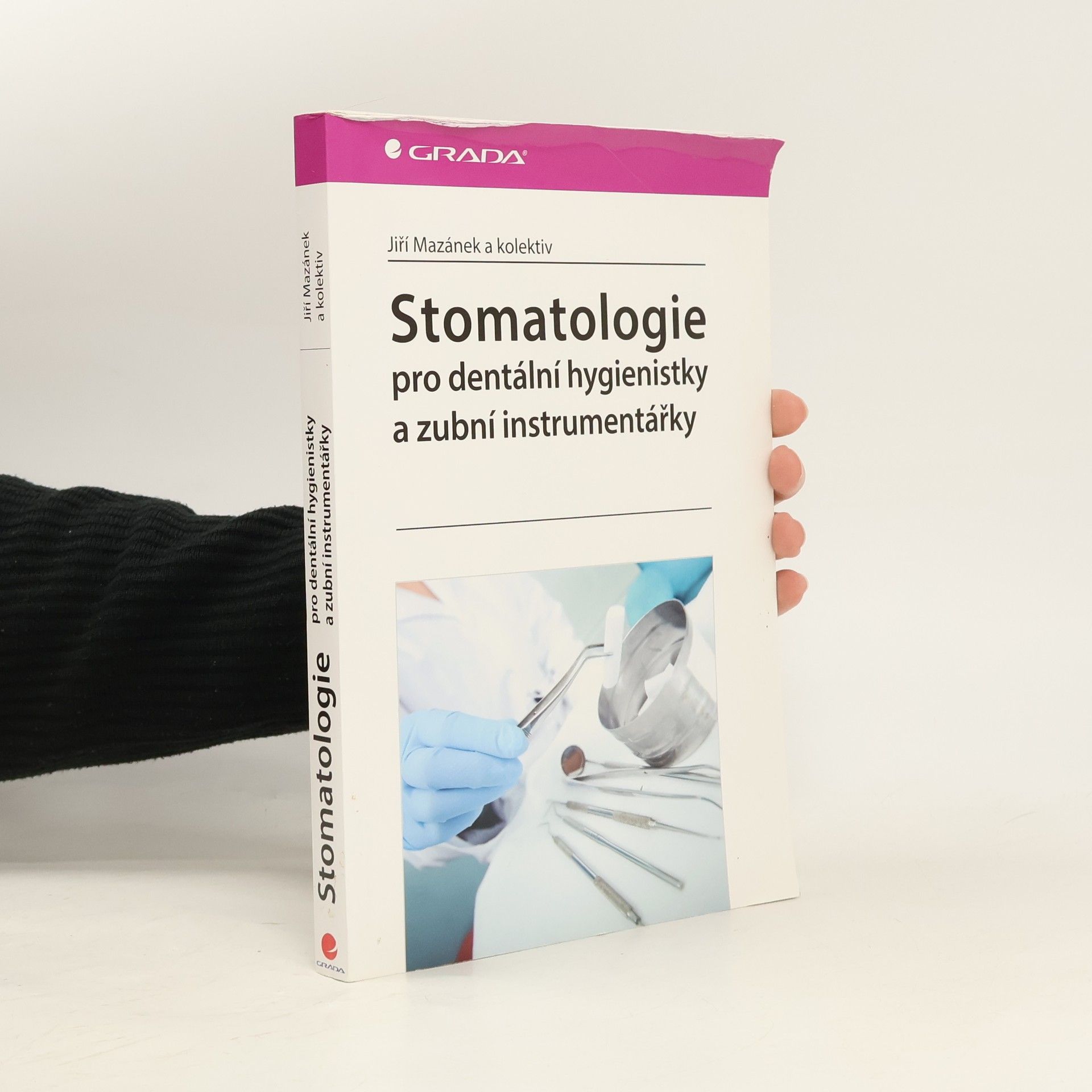 Jiří Mazánek Stomatologie pro dentální hygienistky a zubní instrumentářky