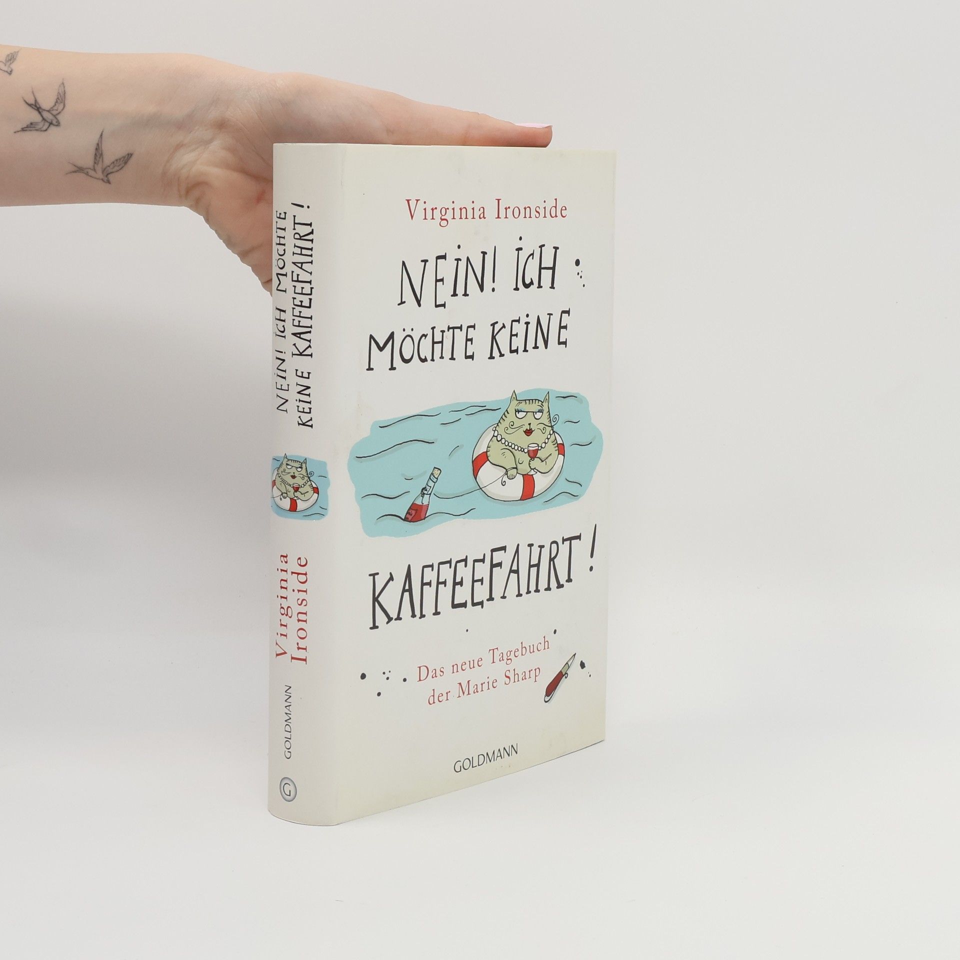 Virginia Ironside Nein! Ich möchte keine Kaffeefahrt!