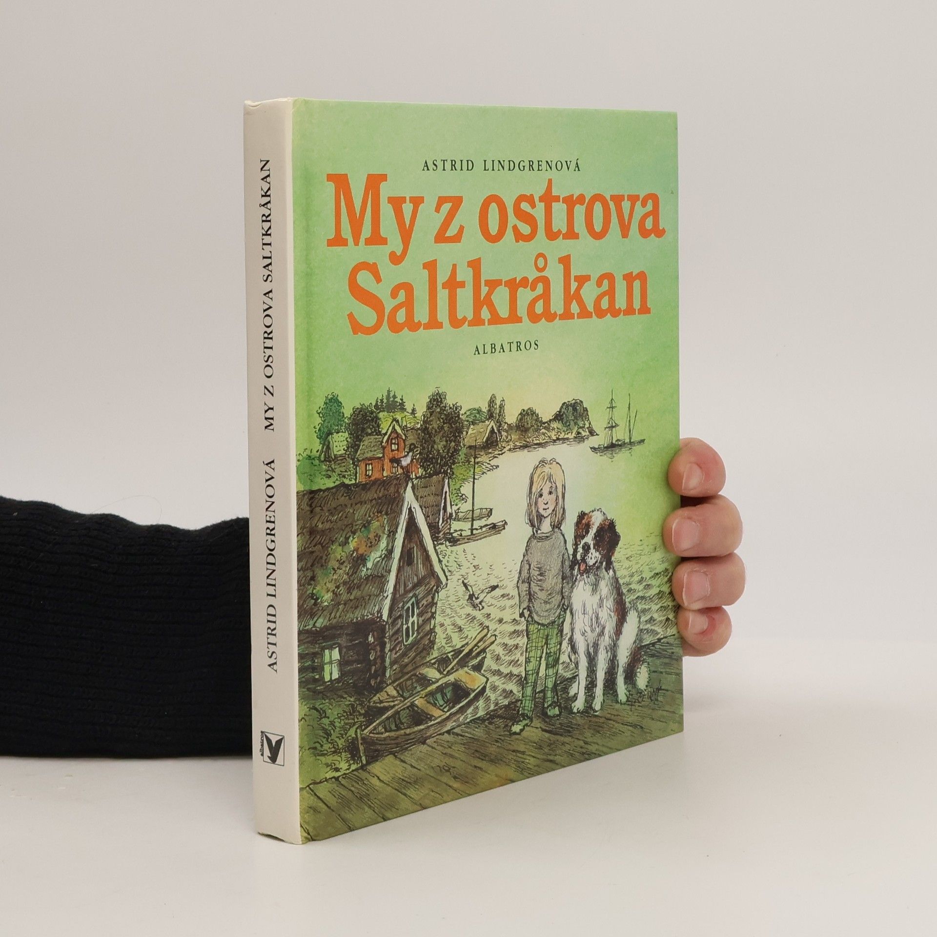 Astrid Lindgren My z ostrova Saltkråkan