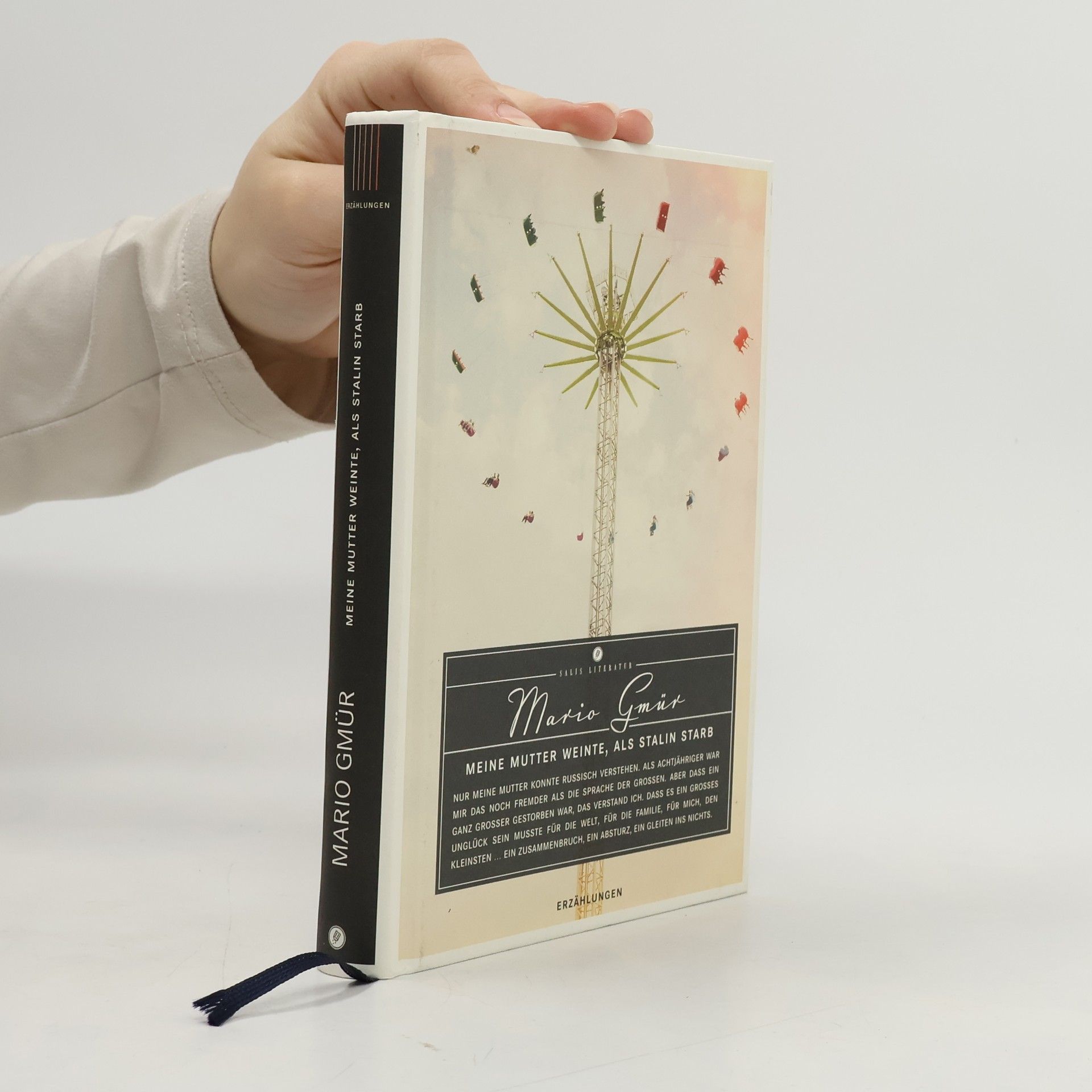 Mario Gmür Meine Mutter weinte, als Stalin starb