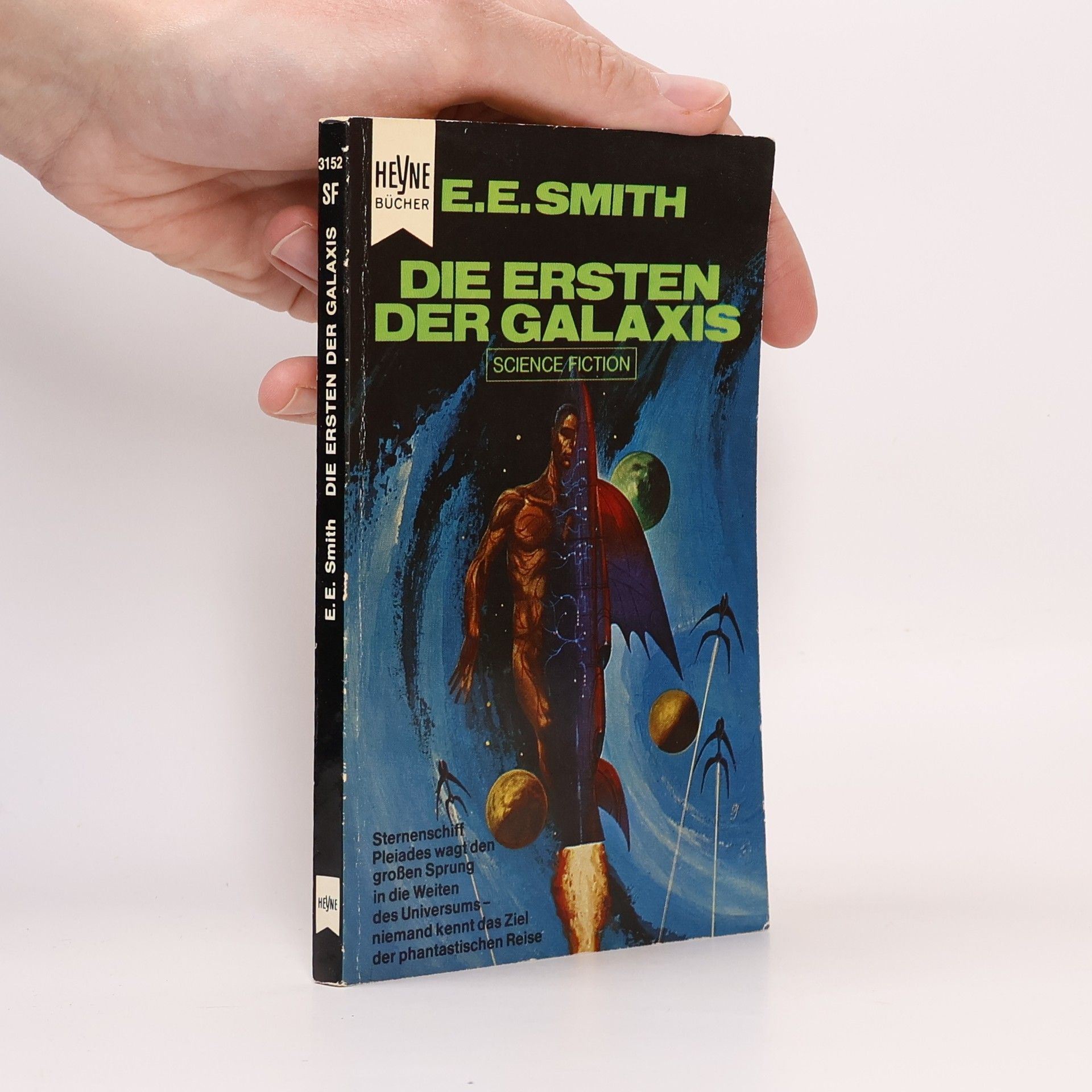 Edward Elmer Smith Die Ersten der Galaxis