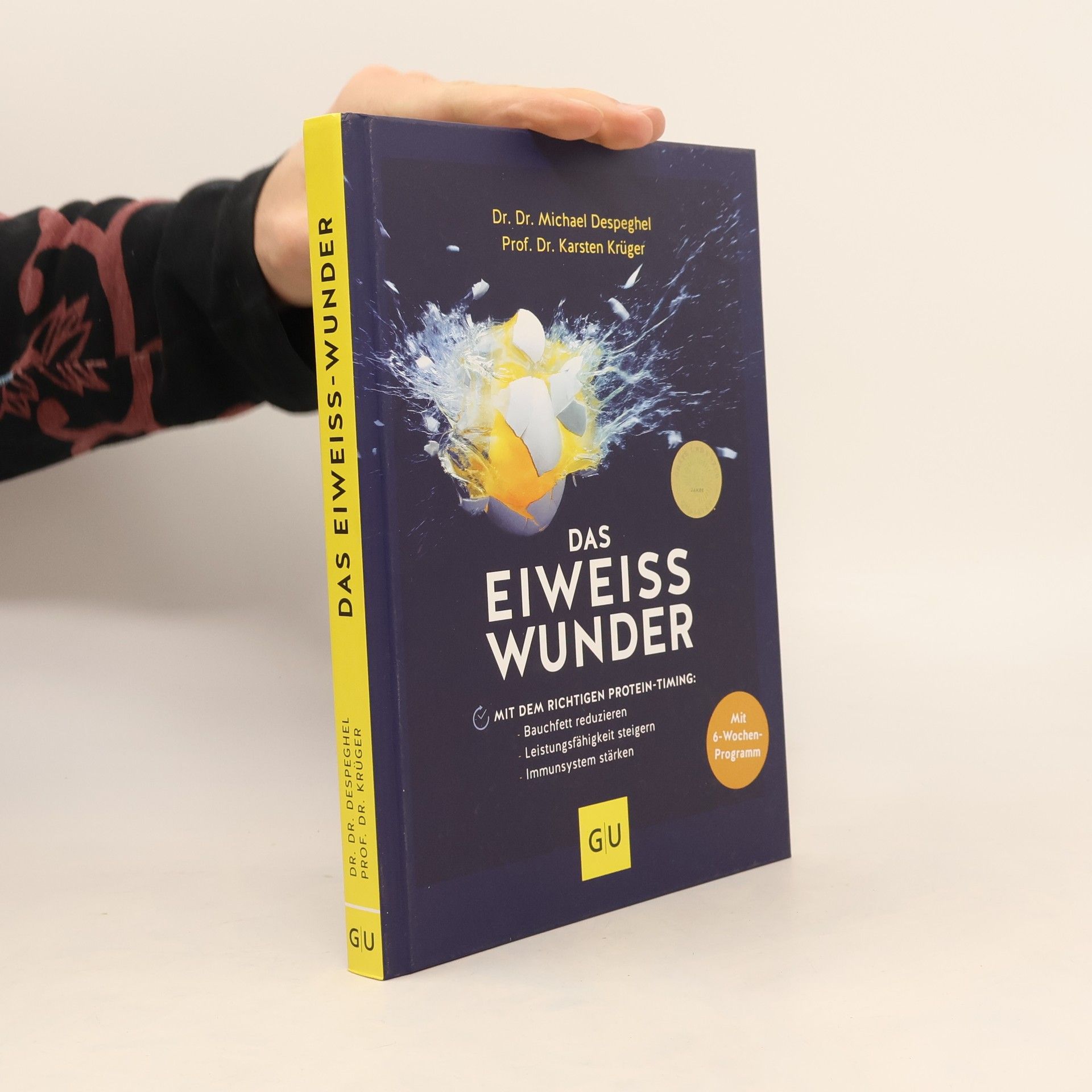 Michael Despeghel Das Eiweiß-Wunder