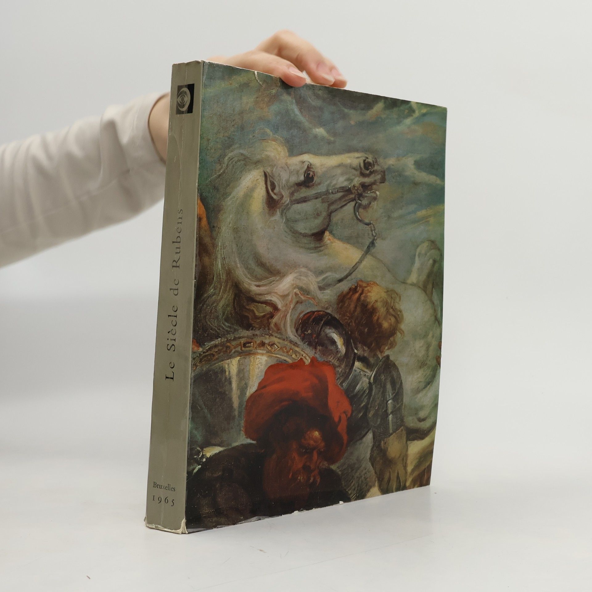 Belgie Siècle de Rubens Brusel Le siècle de Rubens : 15 octobre - 12 décembre 1965