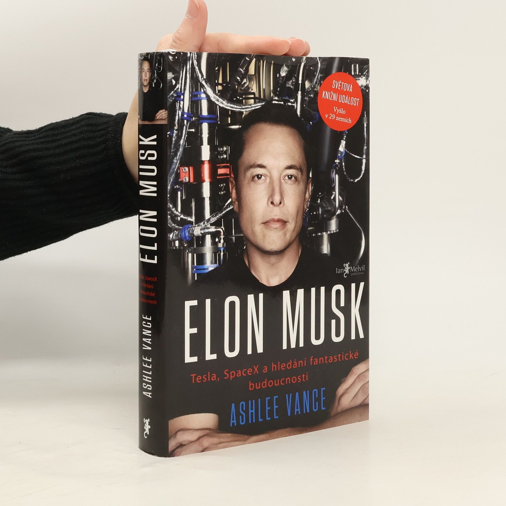 Ashlee Vance Elon Musk. Tesla, SpaceX a hledání fantastické budoucnosti
