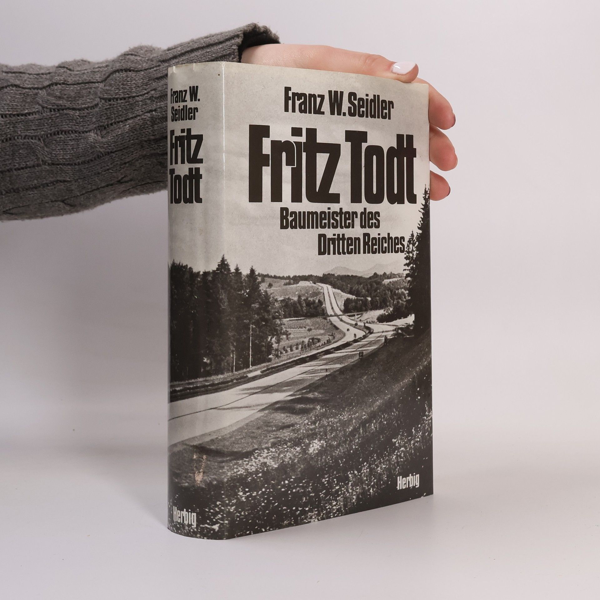 Franz Wilhelm Seidler Fritz Todt