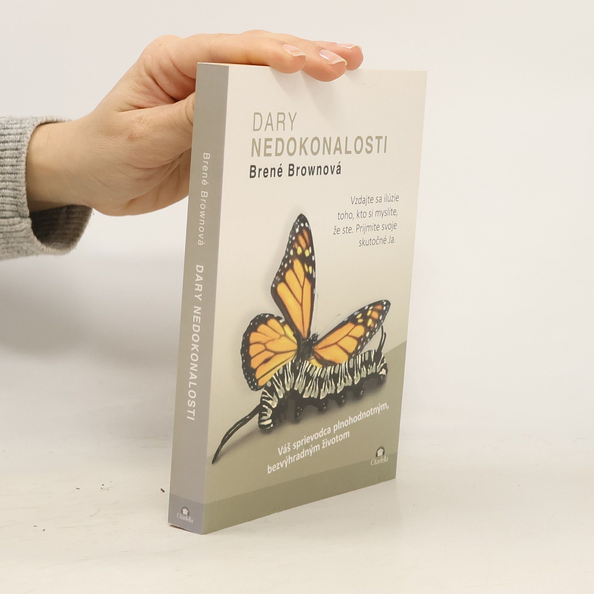 Brené Brown Dary nedokonalosti