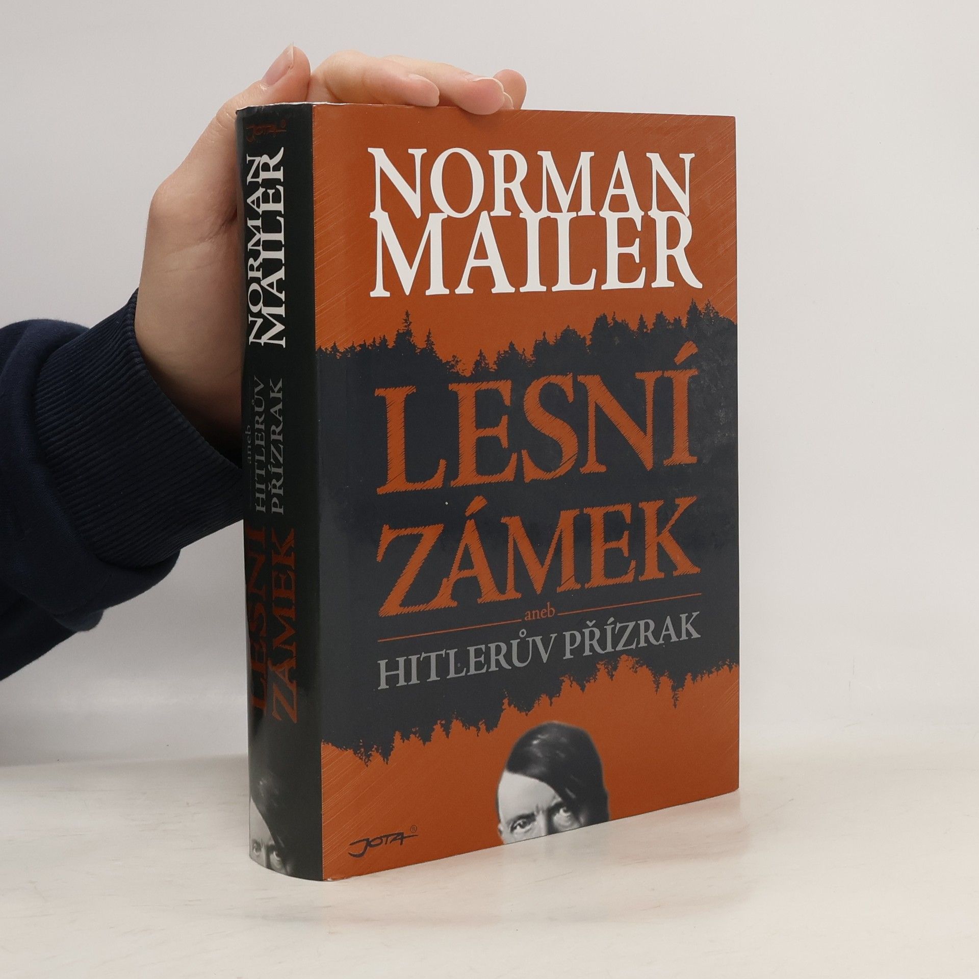Norman Mailer Lesní zámek aneb Hitlerův přízrak