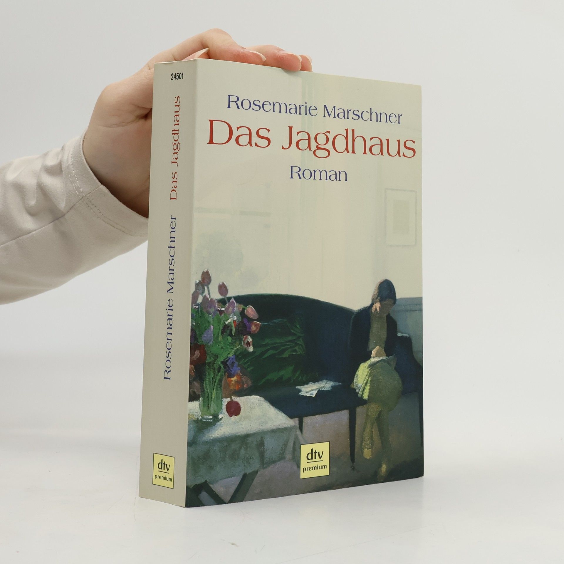 Rosemarie Marschner Das Jagdhaus