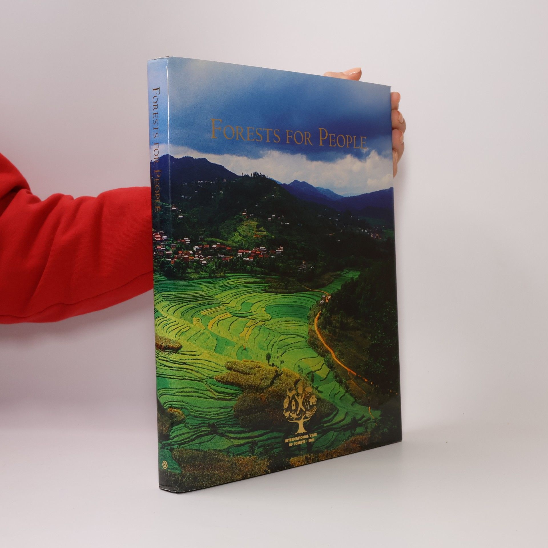 Forests For People - International Year of Forests 2011