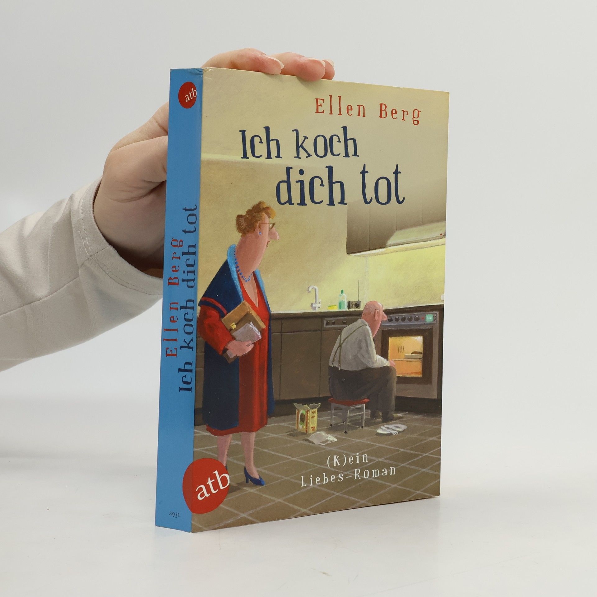 Ellen Berg Ich koch dich tot
